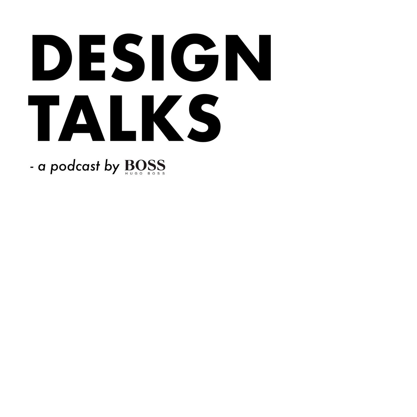 Design Talks by BOSS
