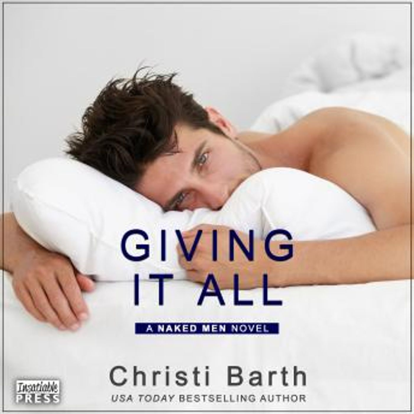 Giving It All: A Naked Men Novel, Book 3 by Christi Barth episode artwork