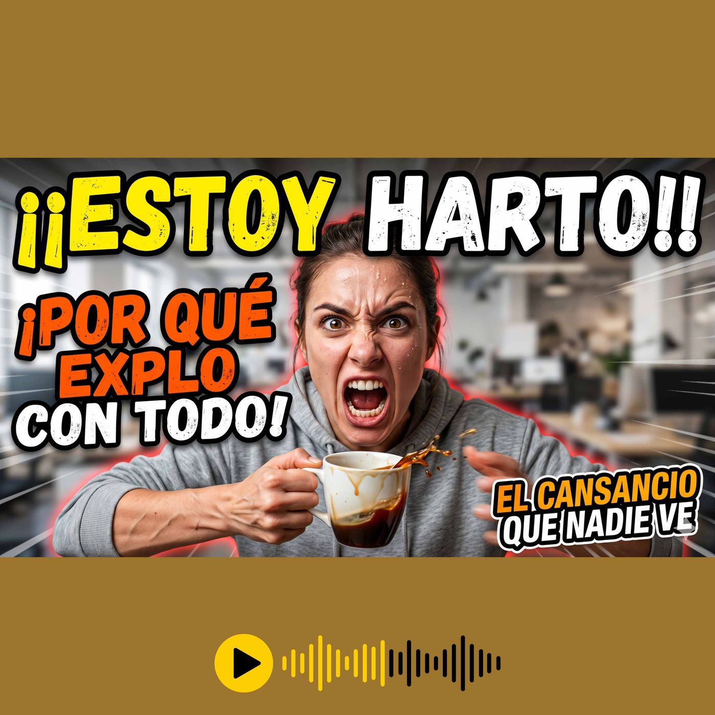 Cuando todo te molesta episode artwork