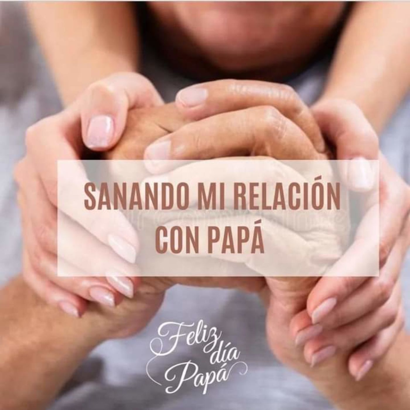 Sanando a papá episode artwork