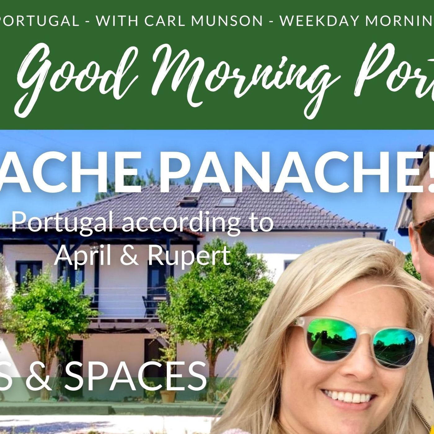 Cernache Panache! Places & Spaces with April & Rupert on the GMP!