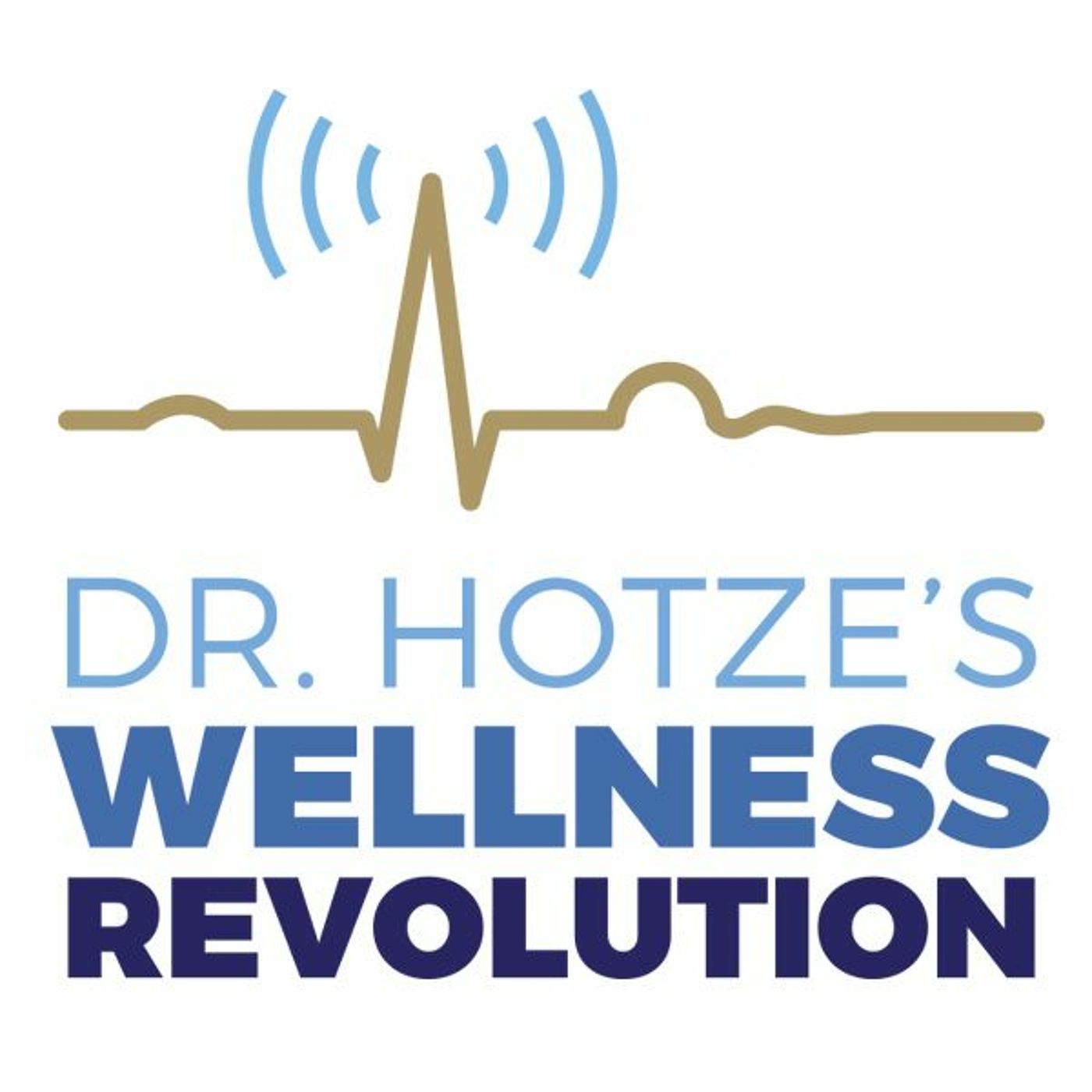 Dr. Hotze\'s Wellness Revolution