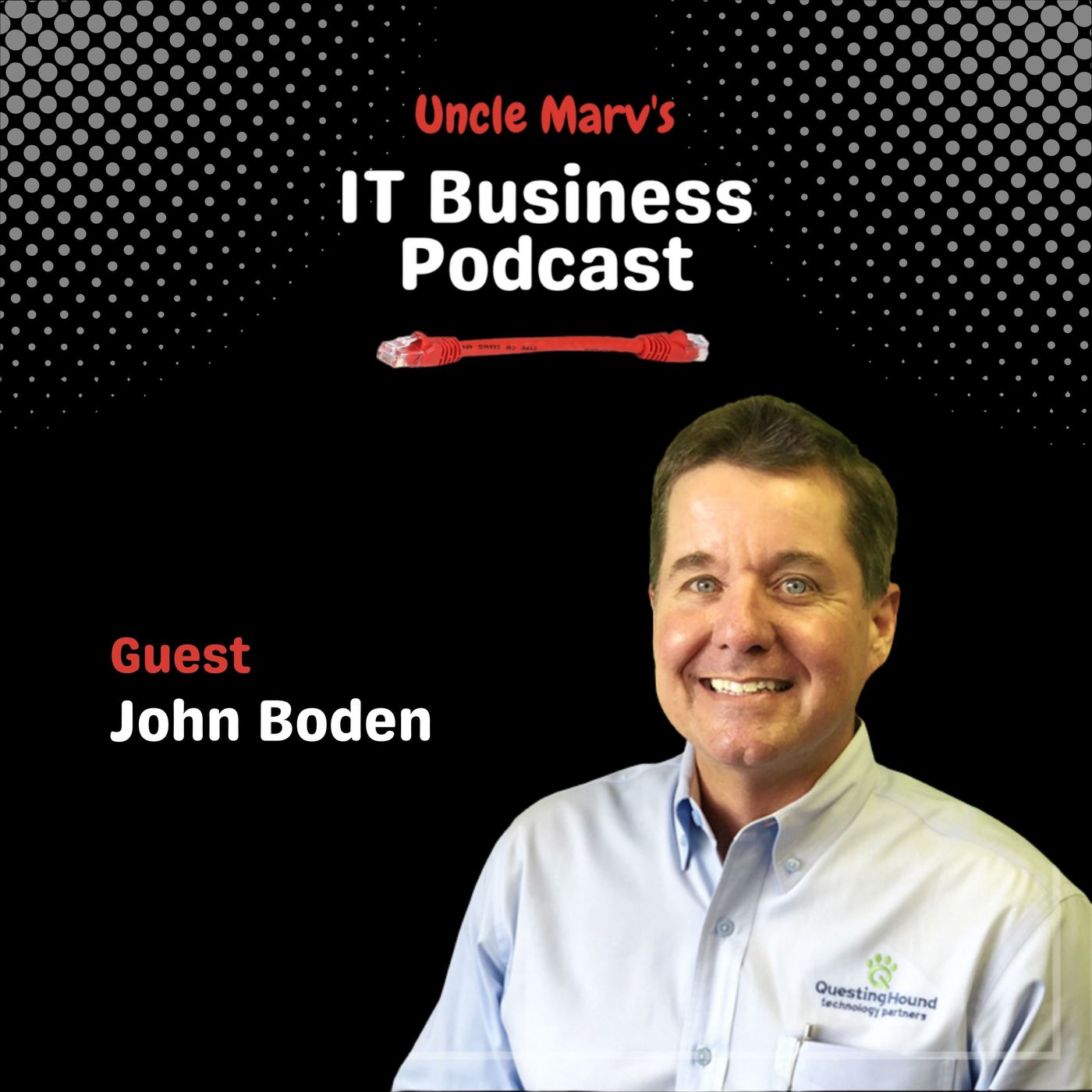 Uncle Marv\'s IT Business Podcast