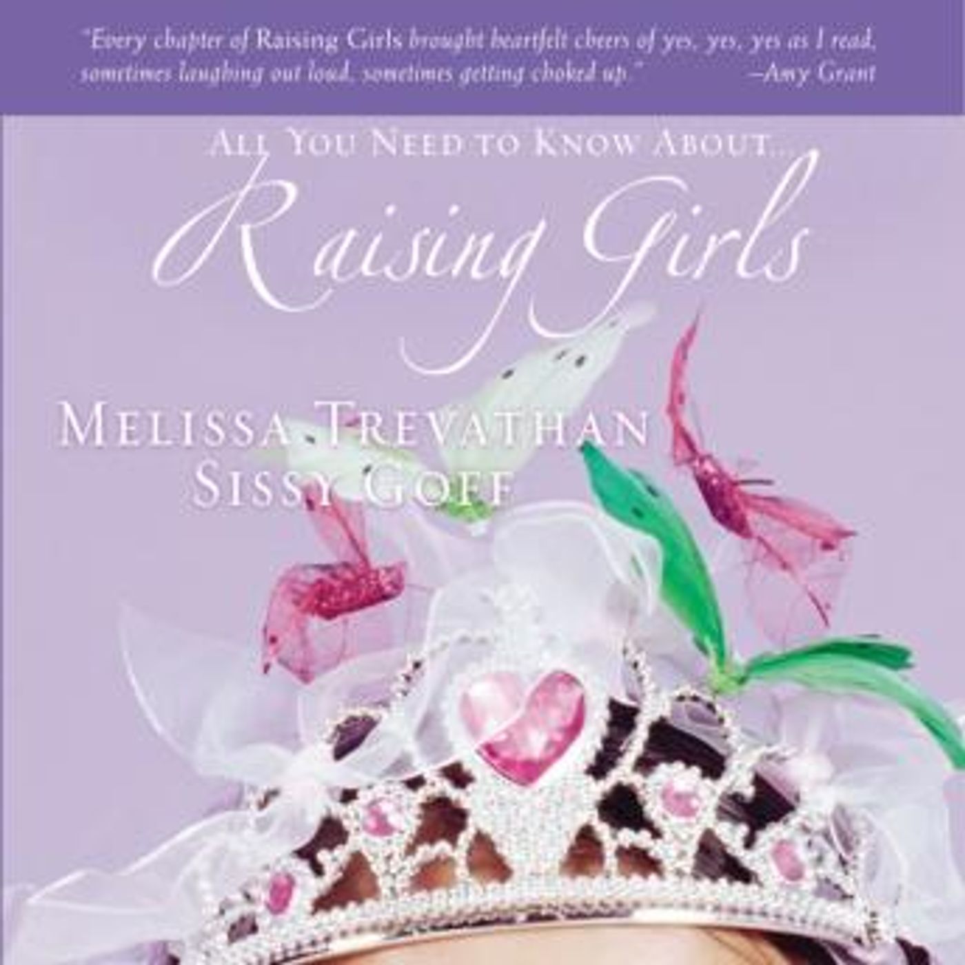 Raising Girls by Helen Stitt Goff, Melissa Trevathan episode artwork