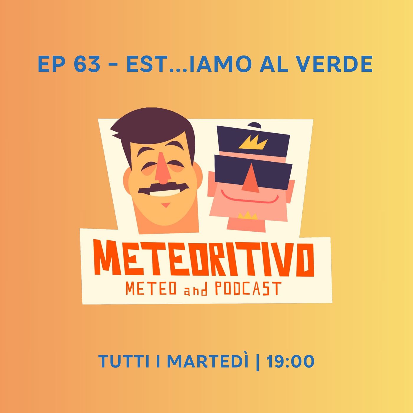 Ep 63 - Est...iamo al verde
