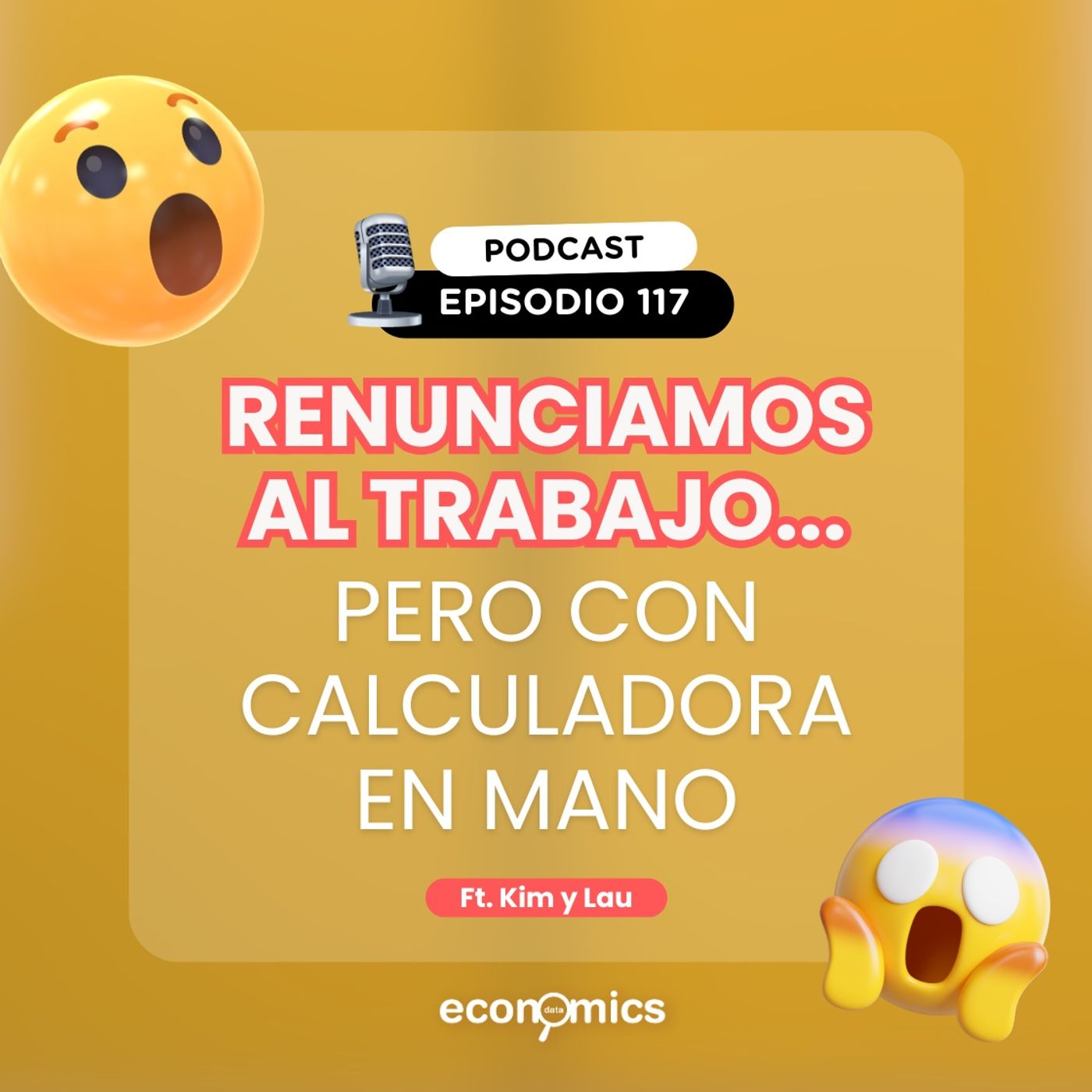 Ep. 117- Renunciamos al trabajo... pero con calculadora en mano Ep. 117- Renunciamos al trabajo... pero con calculadora en mano