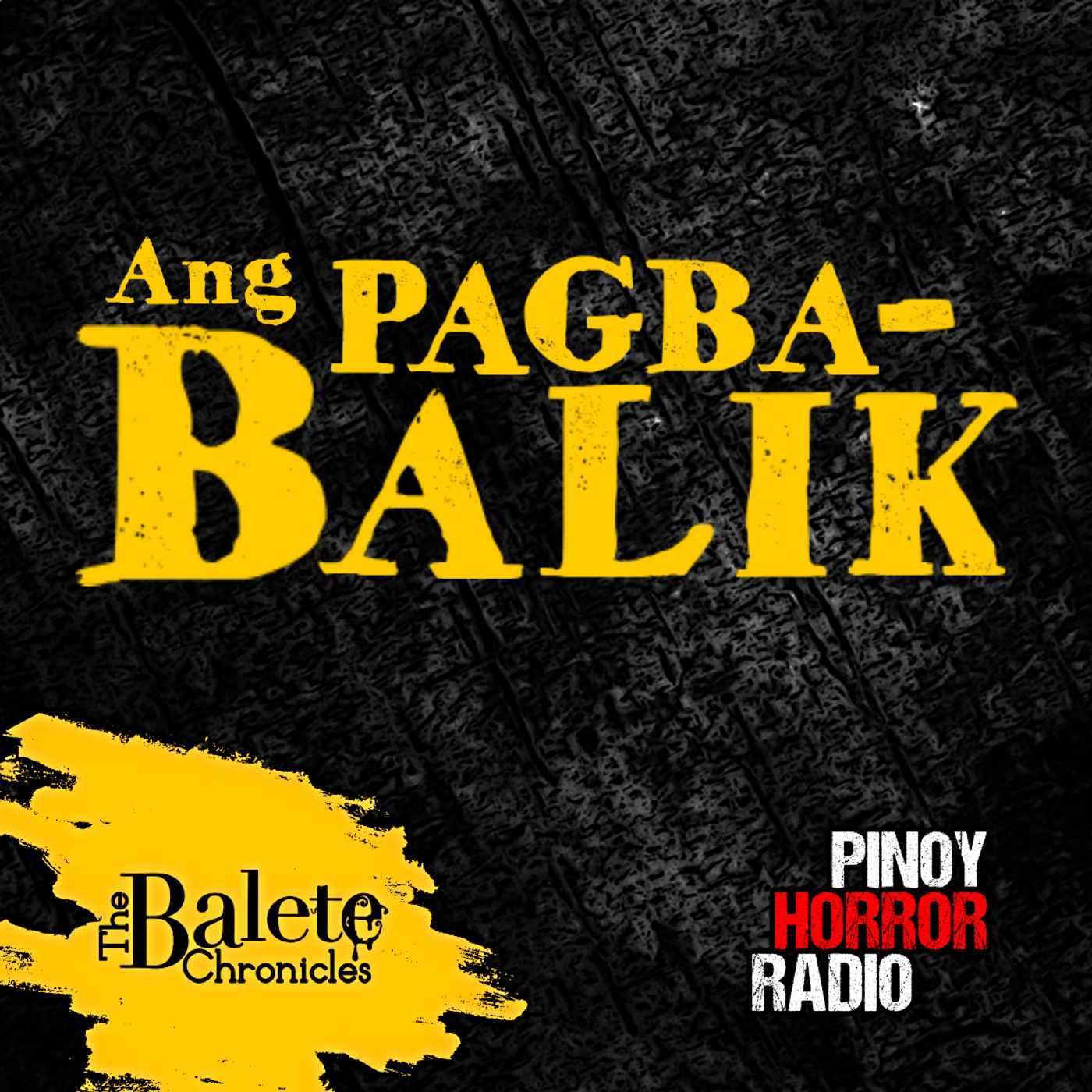 Ang PAGBABALIK | Balete Chronicles Scariest Pinoy Stories episode artwork