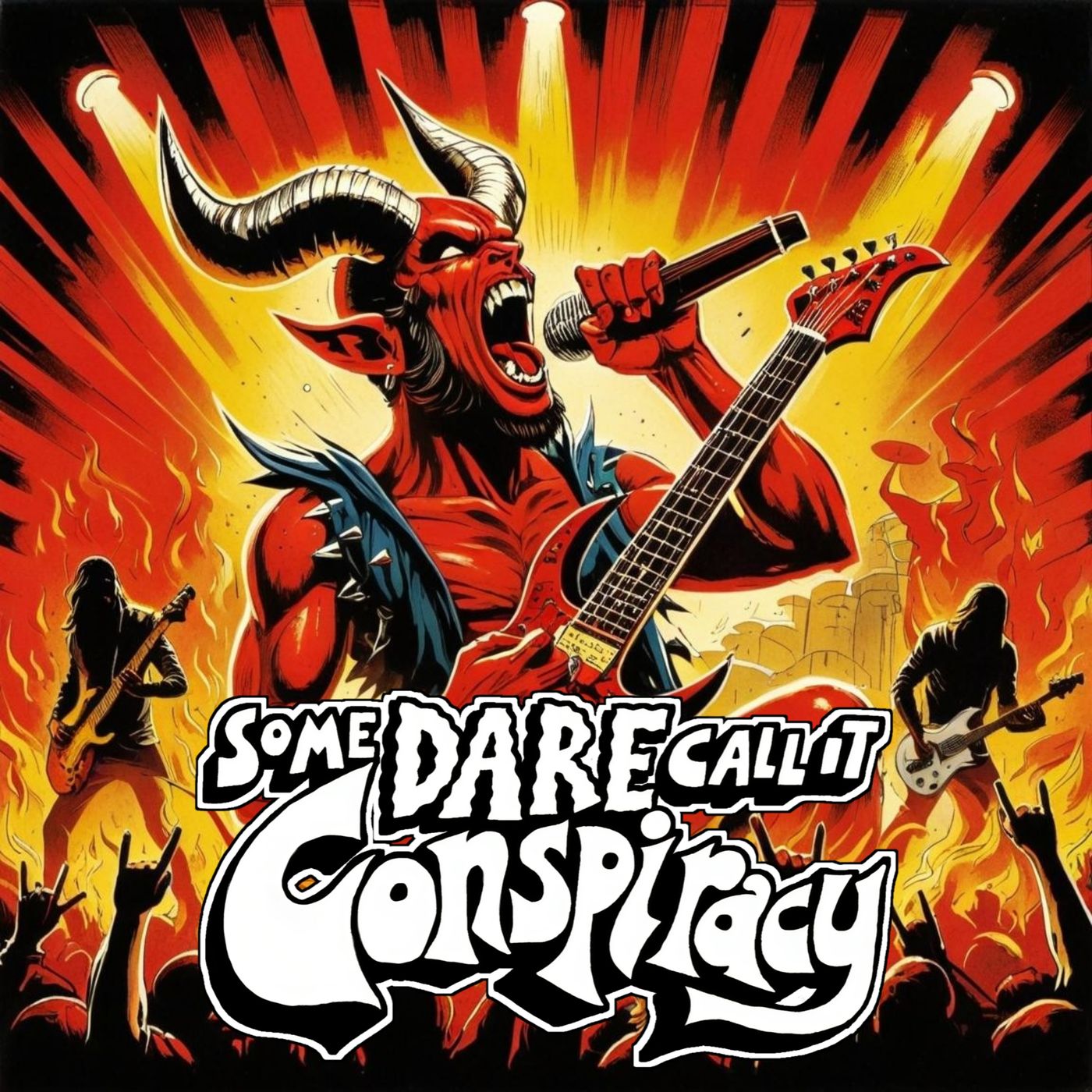 Some Dare Call It Conspiracy