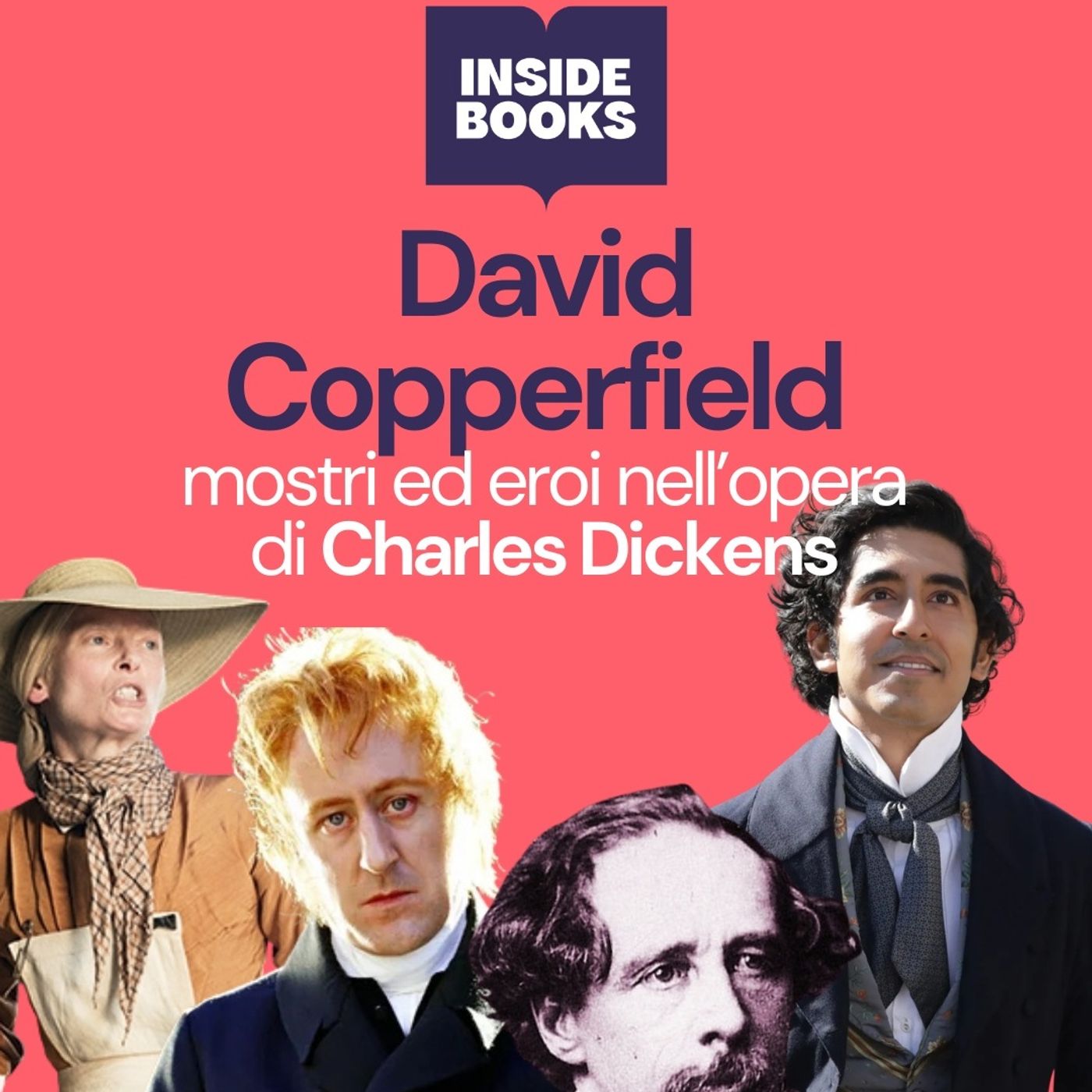 David Copperfield di Charles Dickens: mostri e eroi della società vittoriana - Mattoni Europei