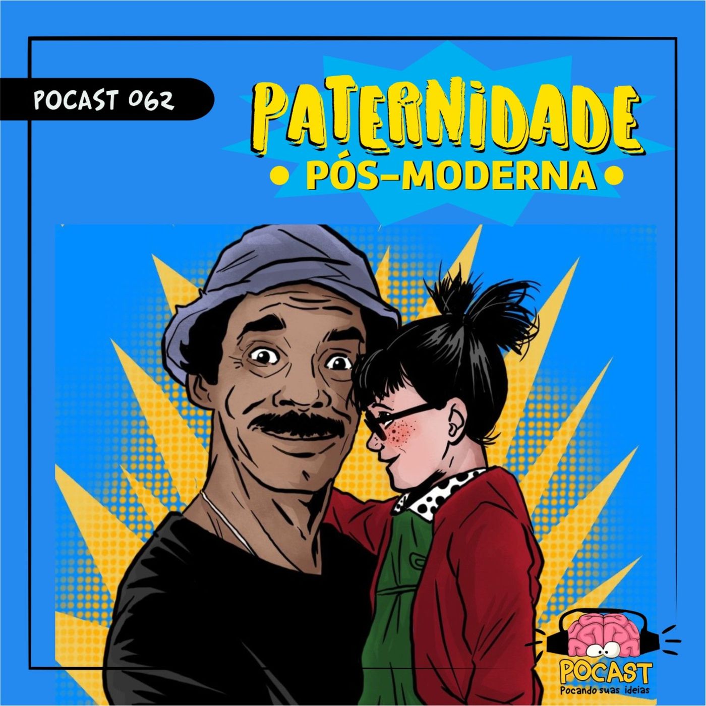 PATERNIDADE pós-moderna #62 episode artwork