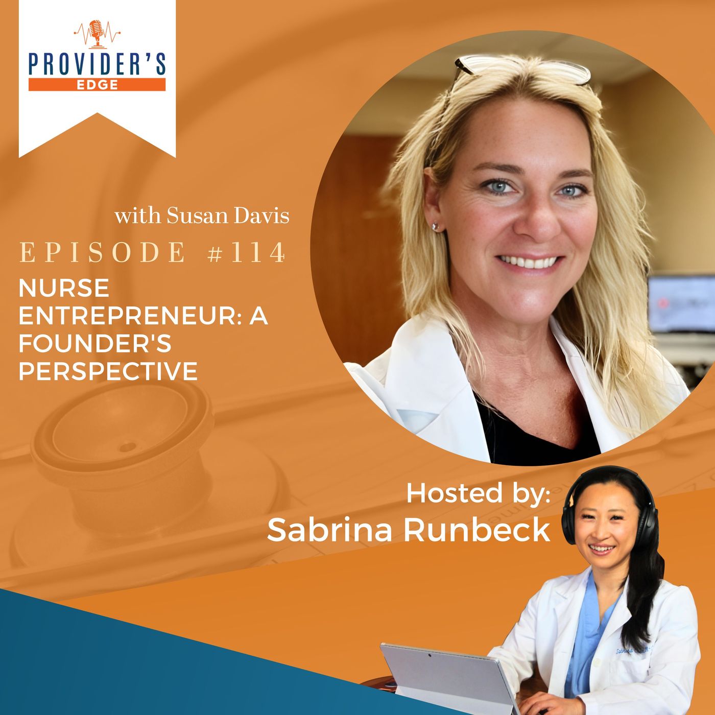 Nurse Entrepreneur: A Founder's Perspective with Susan Davis Ep 114