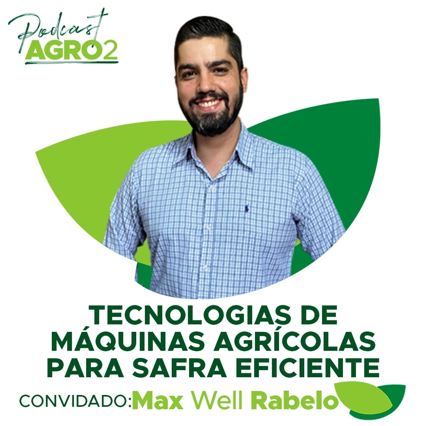 Como usar as tecnologias das máquinas agrícolas para planejar safra eficiente e reduzir custos #217 episode artwork