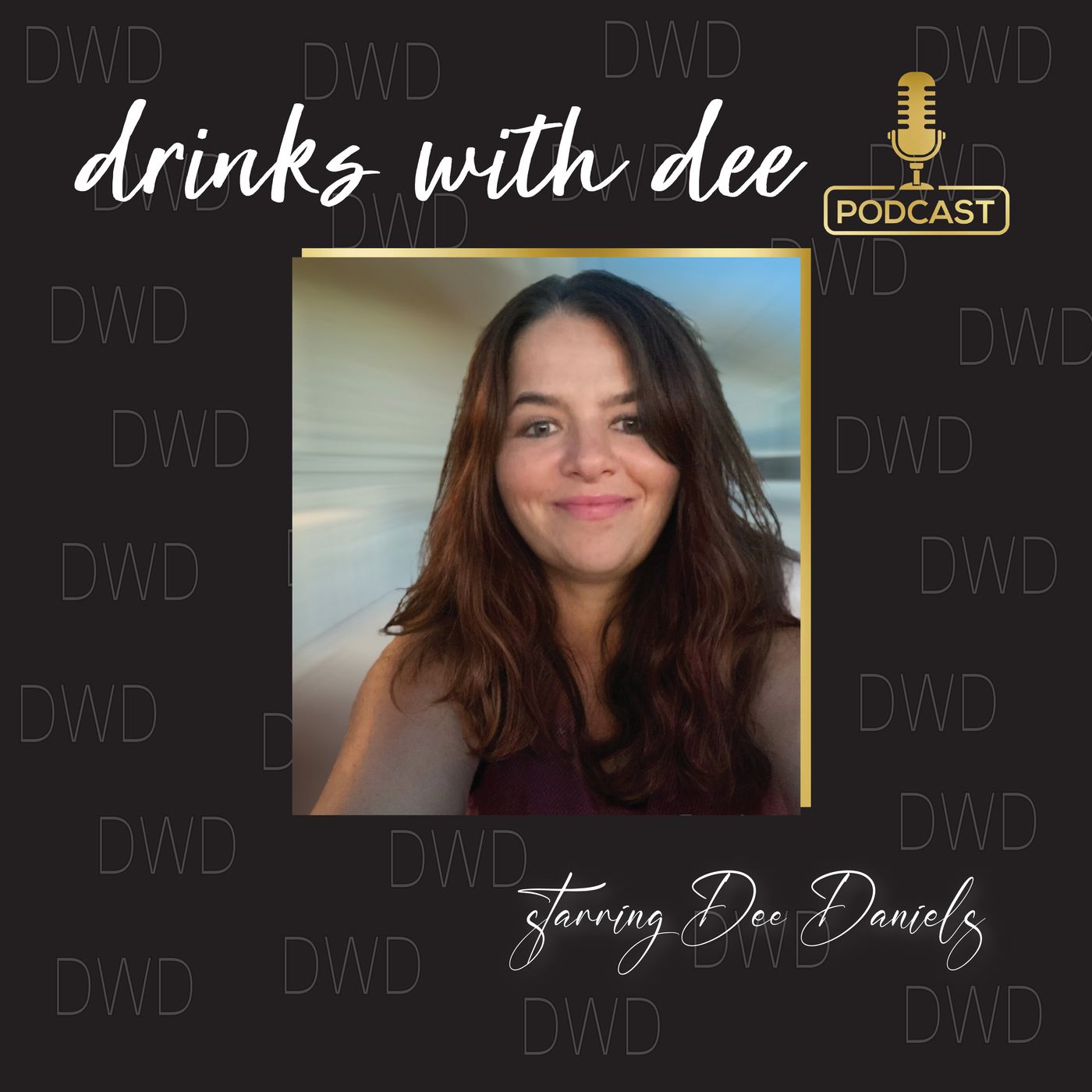 Drinks With Dee