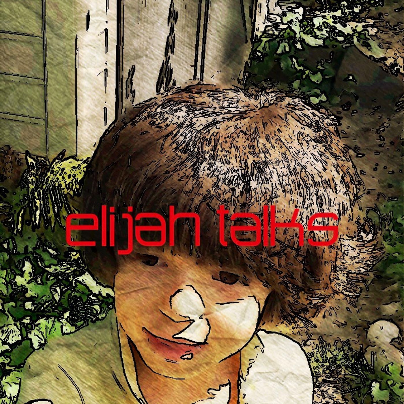 Elijah Talks