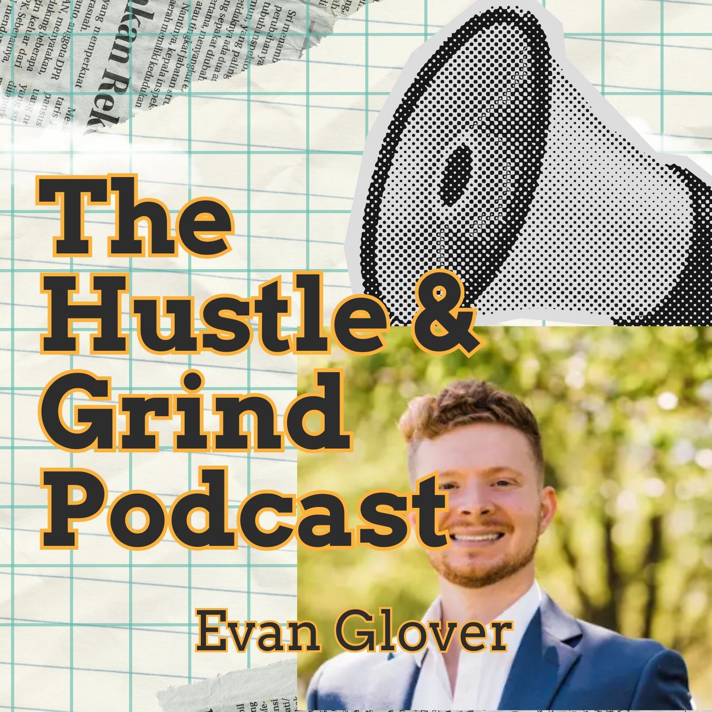 The Hustle & Grind Podcast