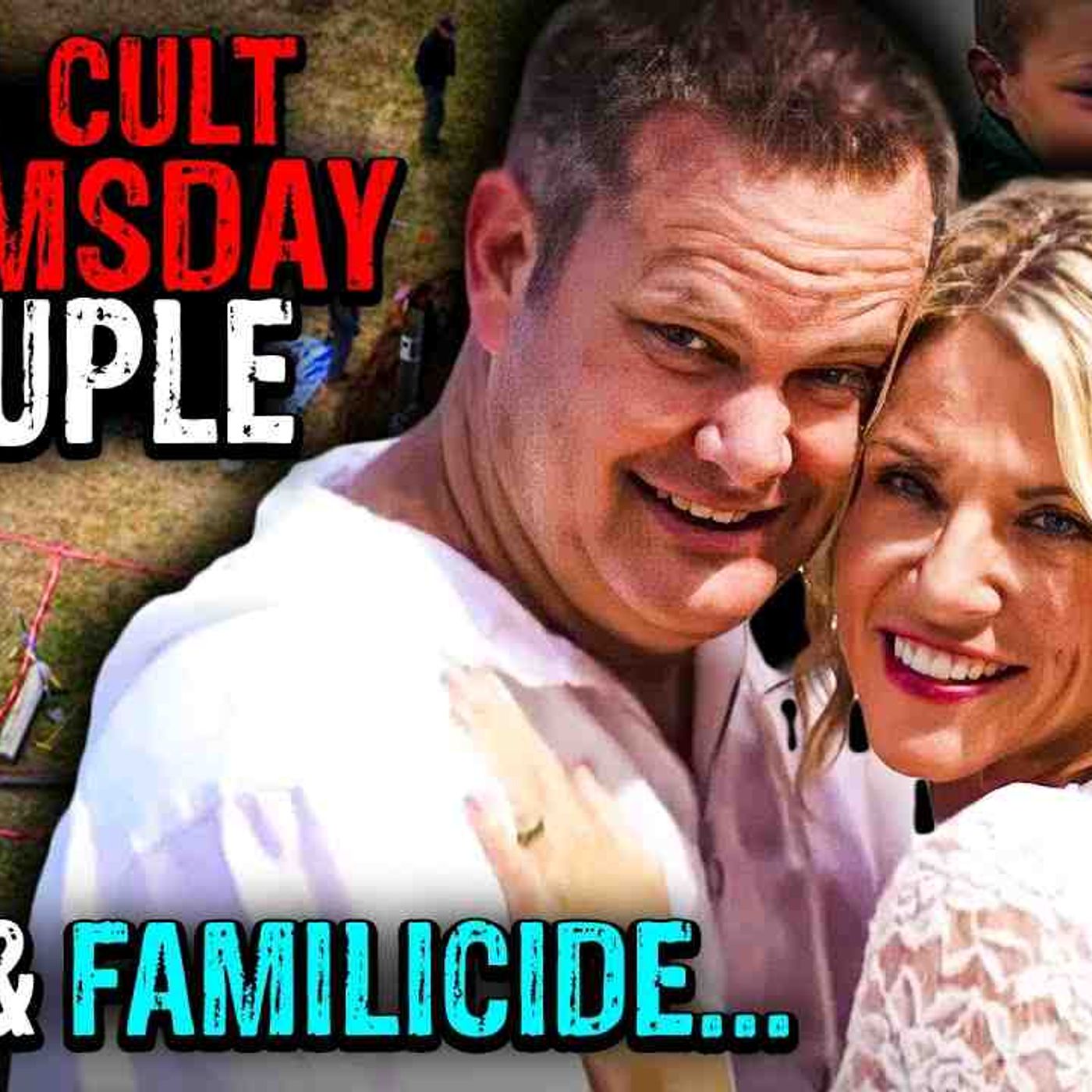 The Doomsday Couple_ The Unbelievable Case of Lori Vallow And Chad Daybell episode artwork