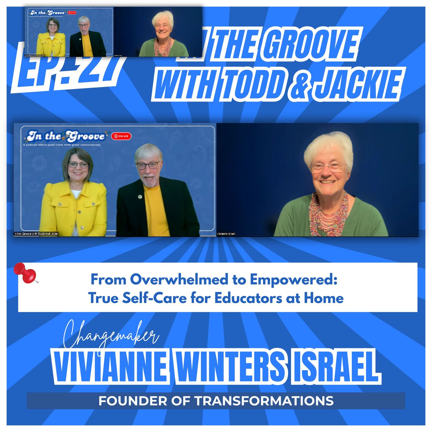 Ep. 27 From Overwhelmed to Empowered: True Self-Care for Educators at Home | In the Groove episode artwork