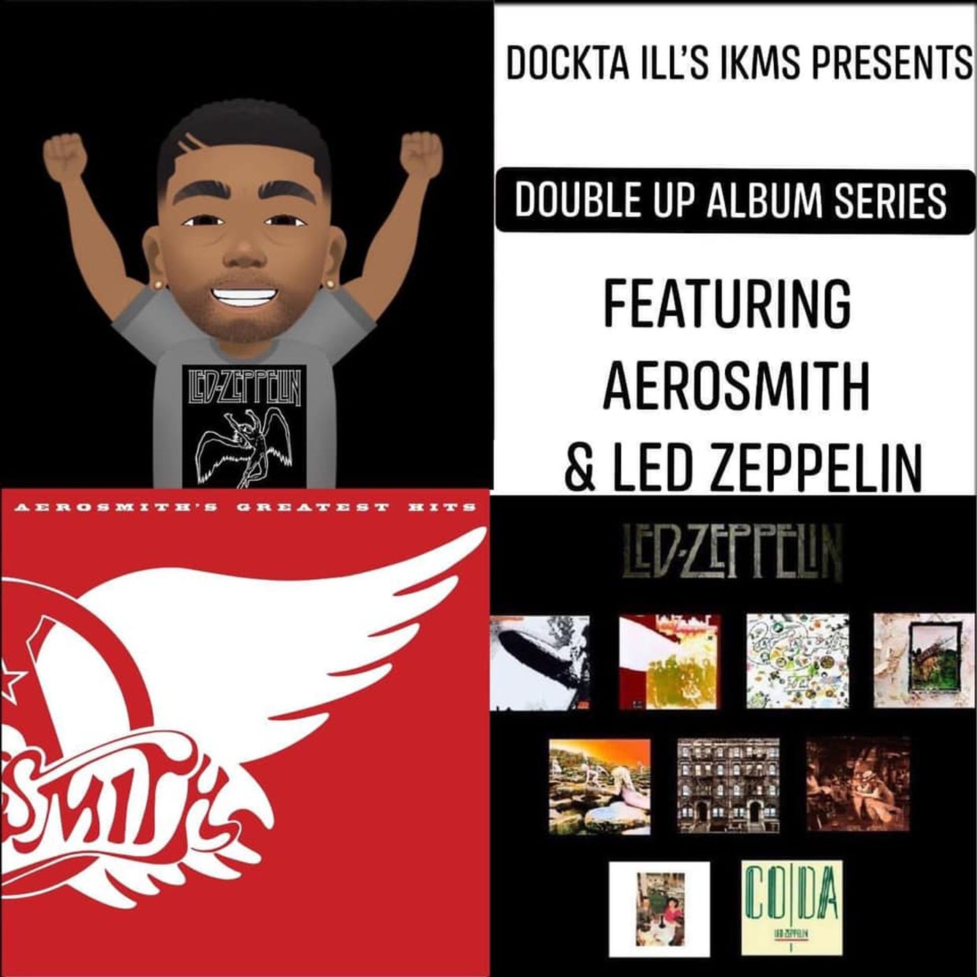 Dj Dockta Ill's IKMS B/O Aerosmith & Led Zeppelin episode artwork