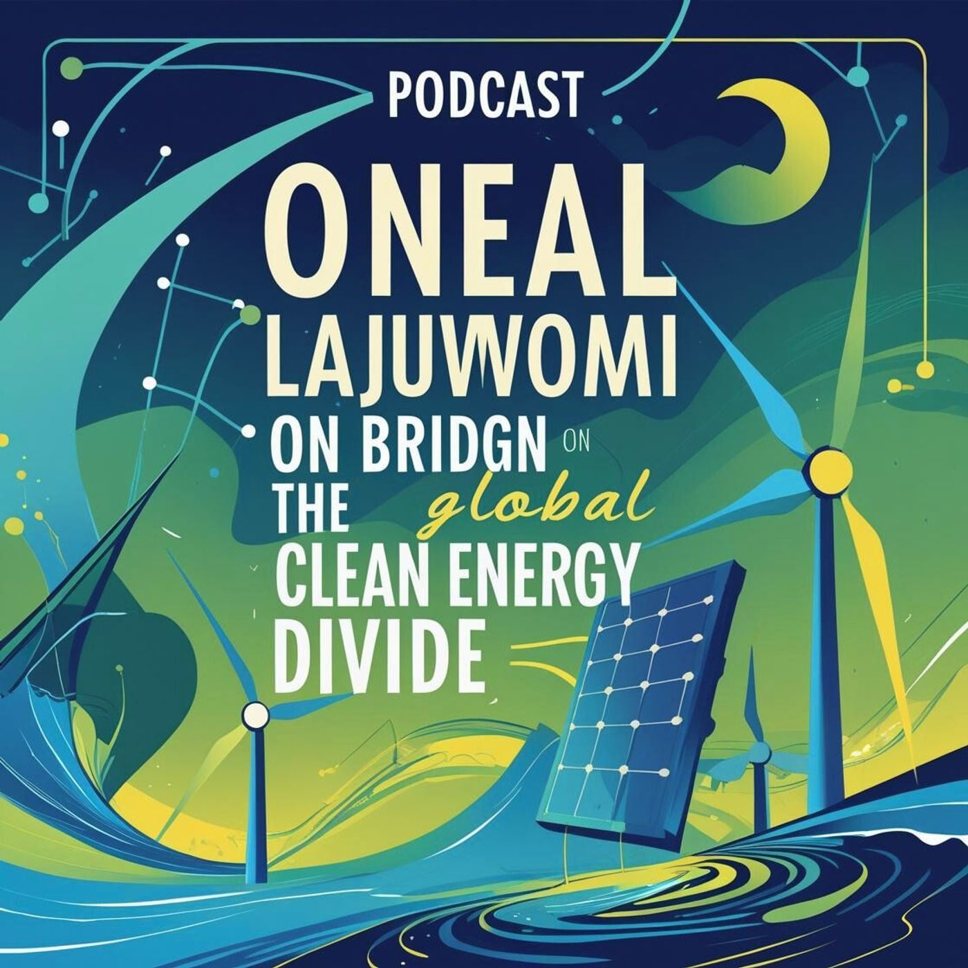 Oneal Lajuwomi