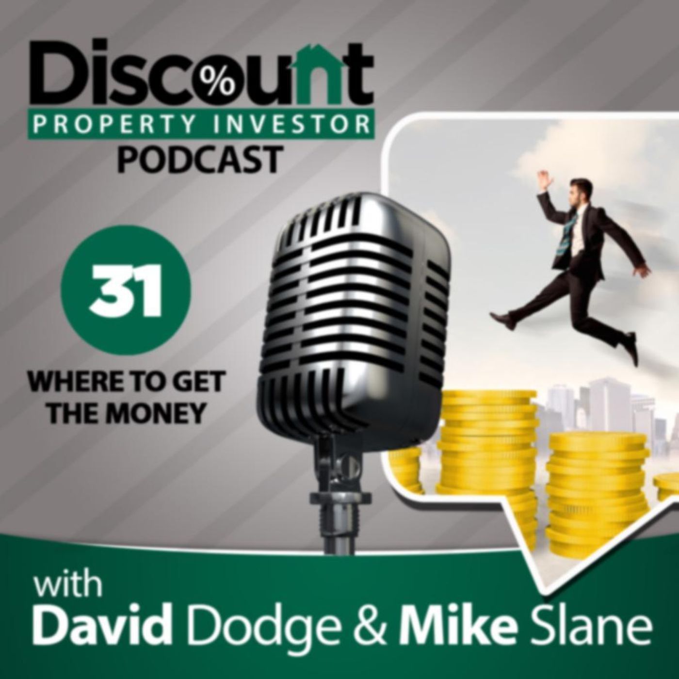 Episode 31: Where to Get the Money with Alan Cowgill