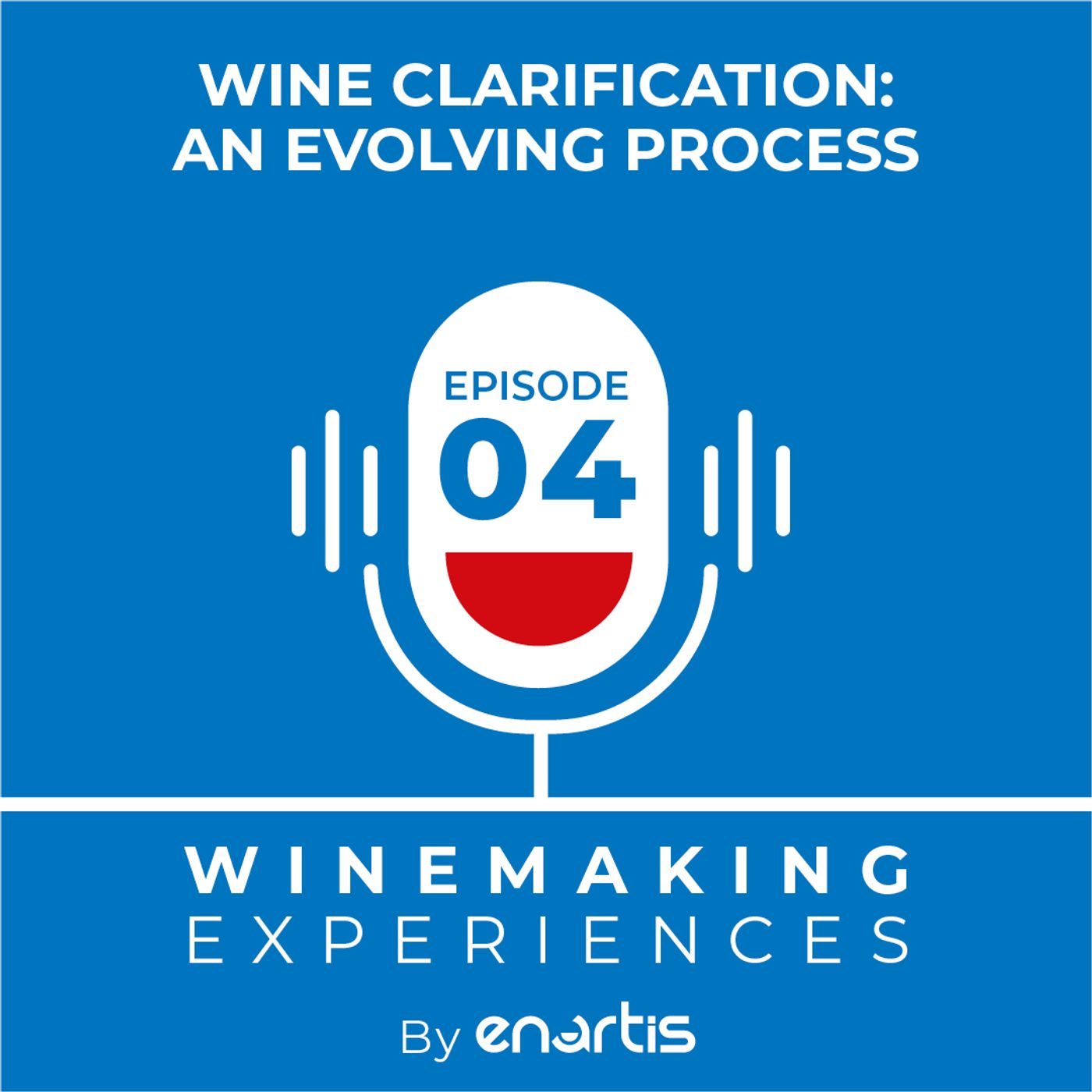 Winemaking Experiences by Enartis (English version)