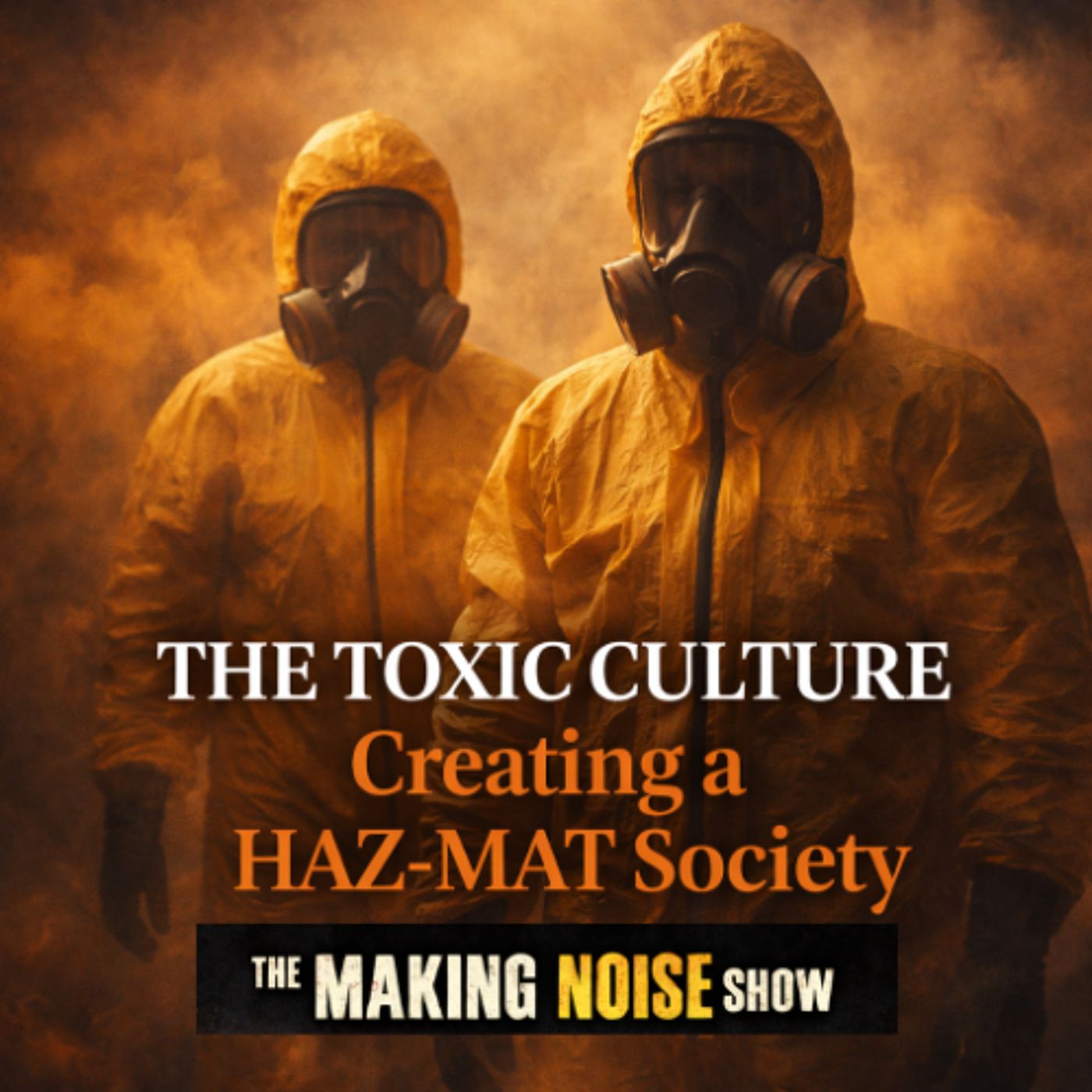 THE TOXIC CULTURE