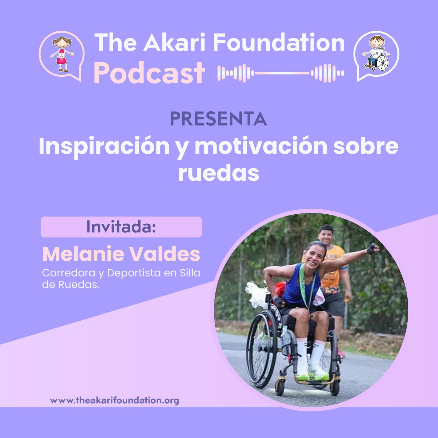 Ep. 33 - Inspiración y Motivación Sobre Rudas con Melanie Valdes