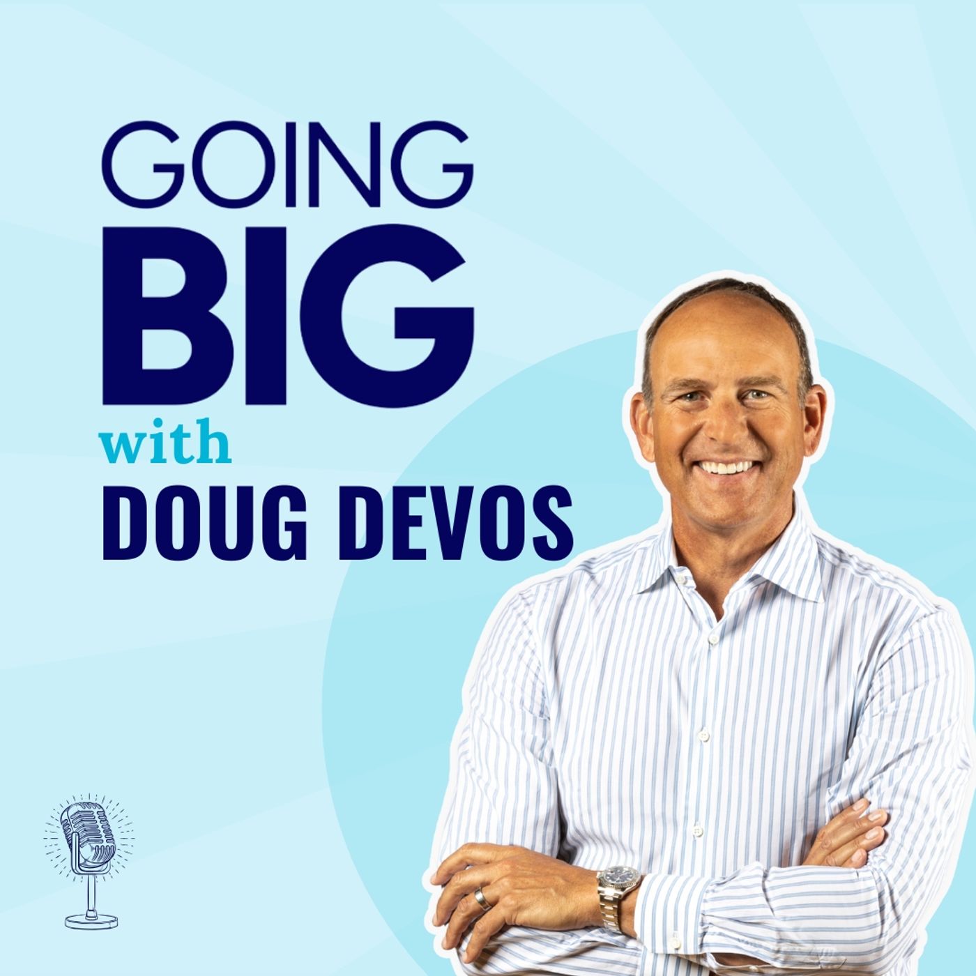 Going Big! with Kevin Gentry