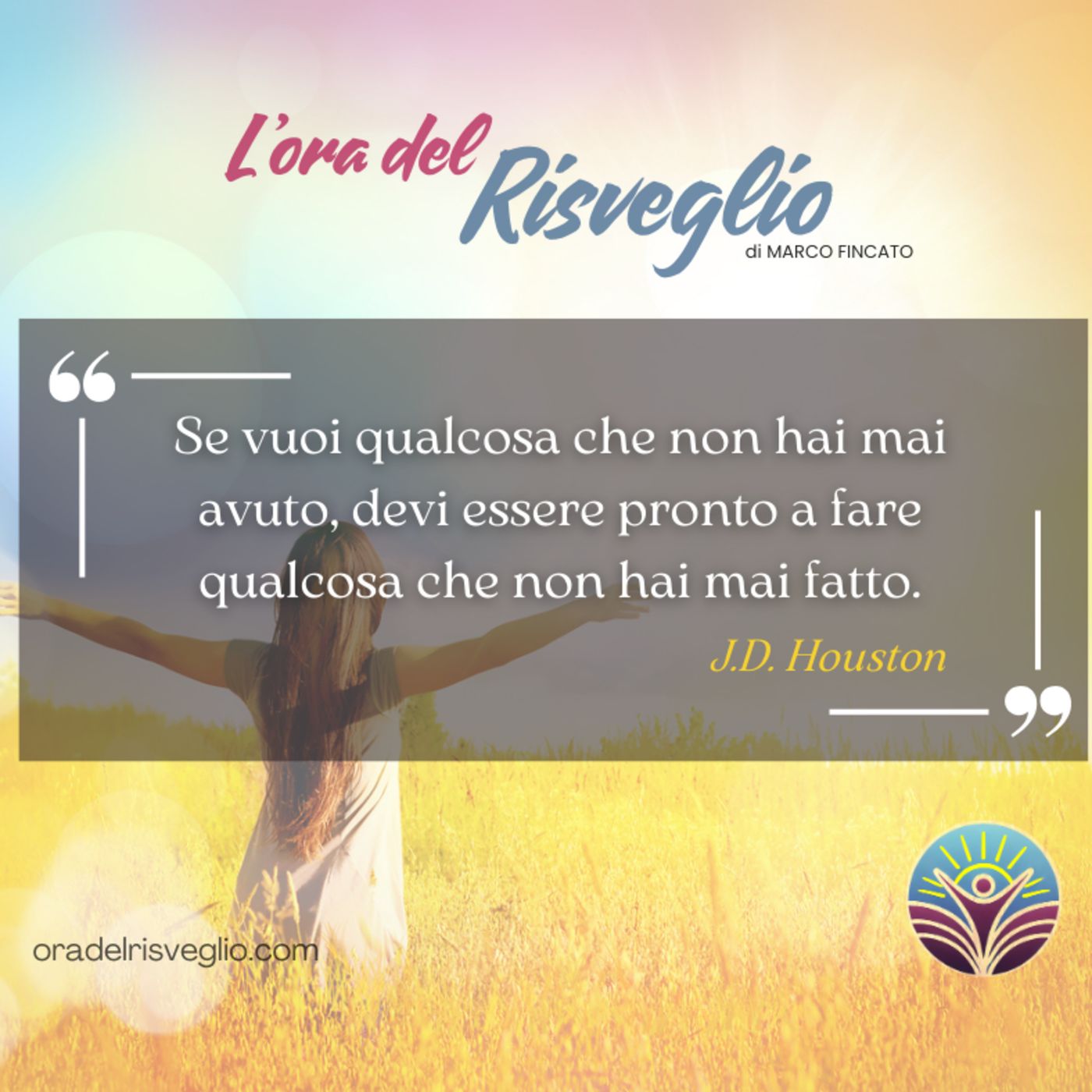 L\'ora del RISVEGLIO