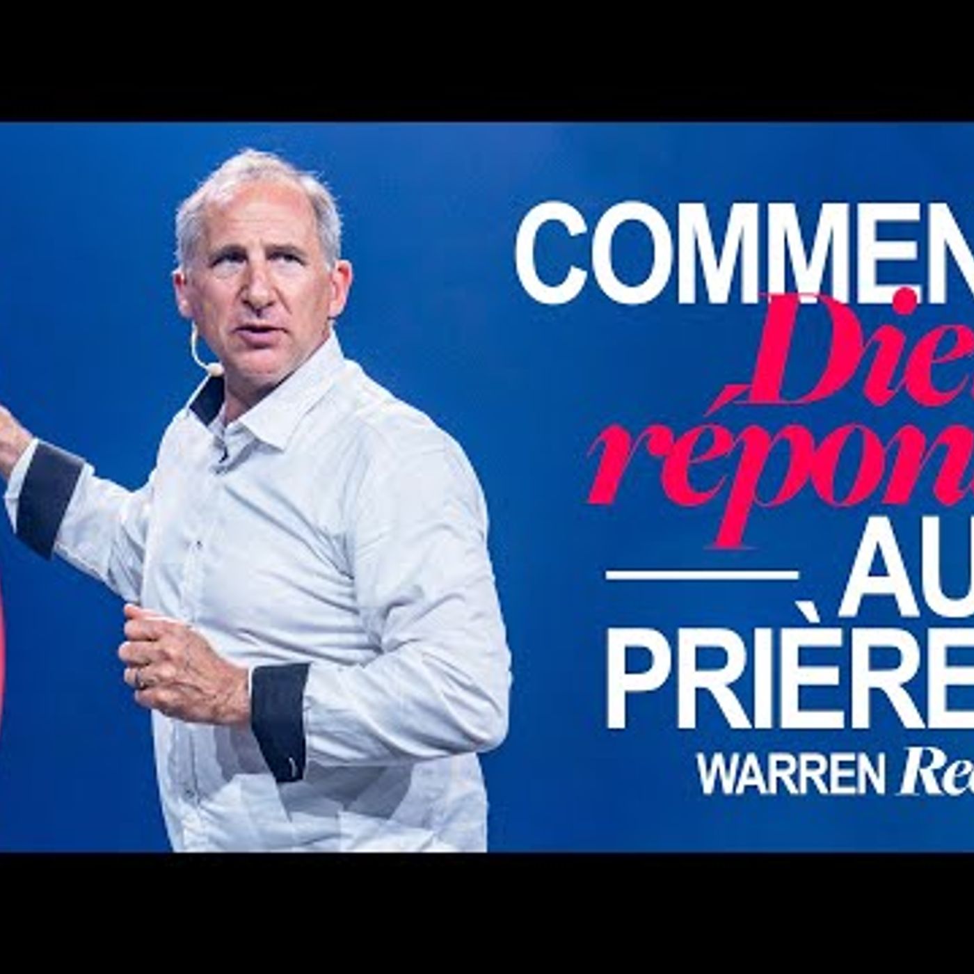 Eglise MLK - Comment Dieu répond aux prières - Warren Reeve