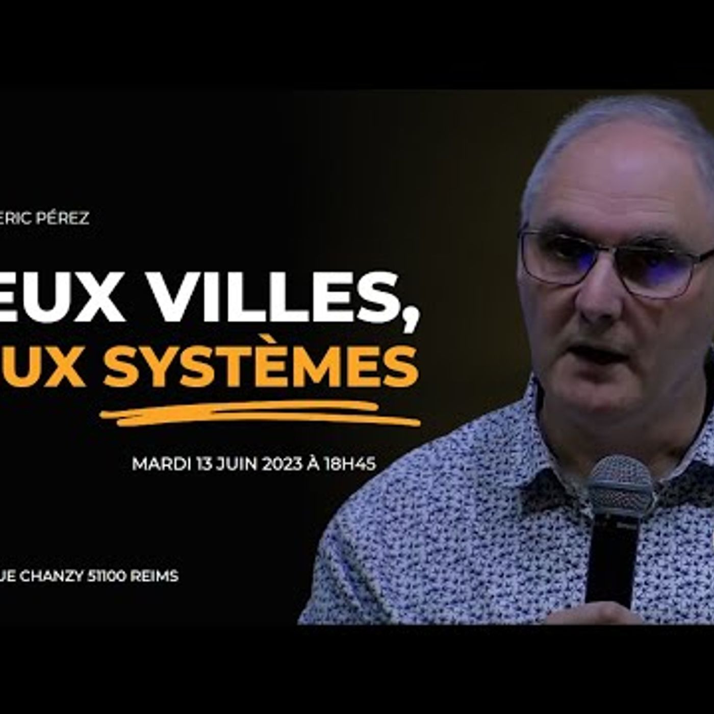Mission Chrétienne de Reims - Pasteur Éric PEREZ - Deux villes deux systèmes