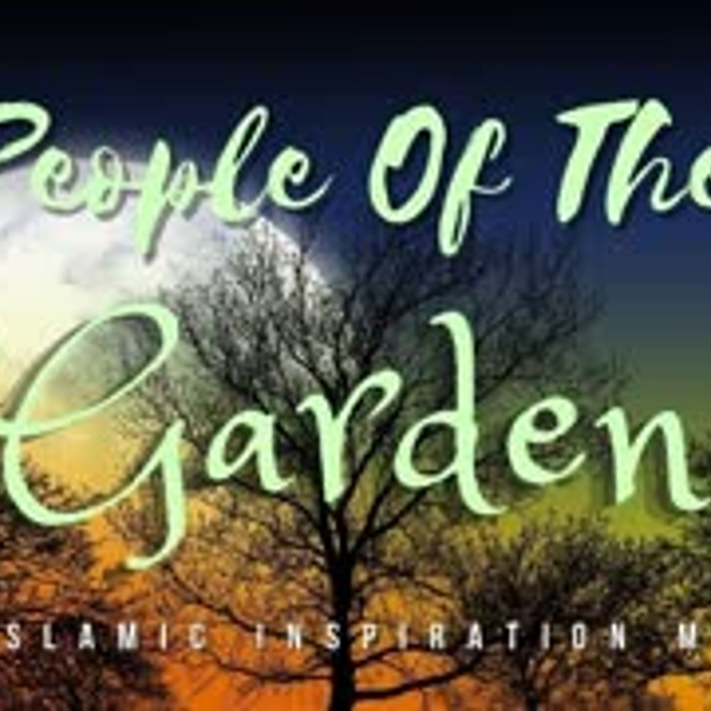 [BE050] People Of The Garden - The Story Of As'hab Al Jannah