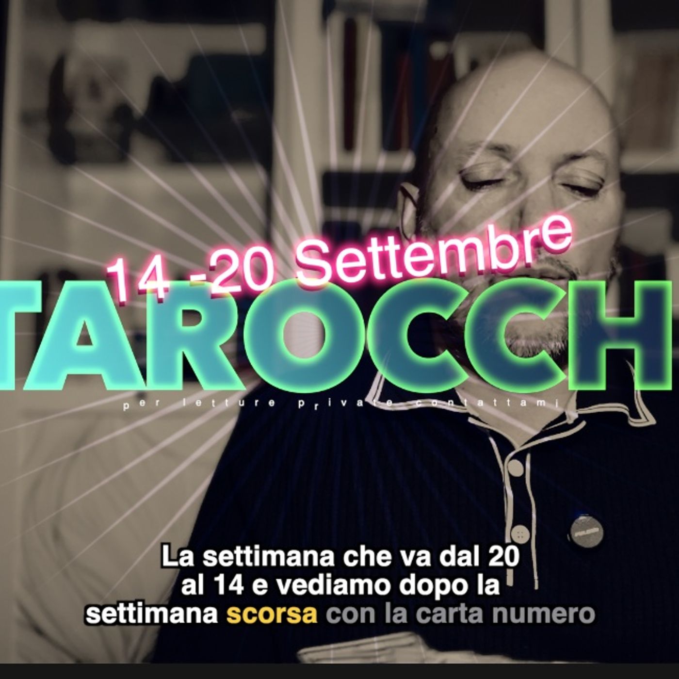 Lettura Tarocchi settimana 38 14-20 settembre 2026