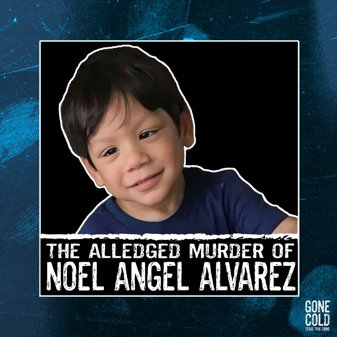 The Alleged Murder of Noel Angel Alvarez