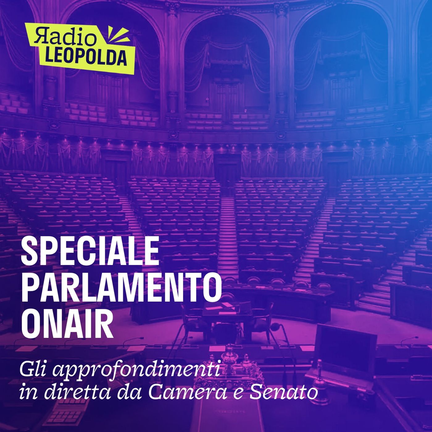 Copertina di Speciale Parlamento on Air - Redazione