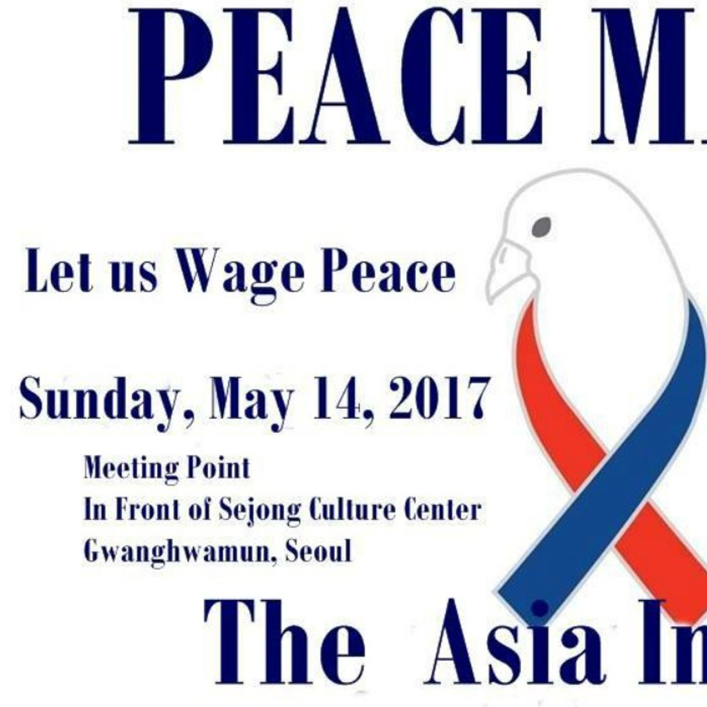 Asia Institute's "Korea Peace March" This Sunday, May 14th In Seoul