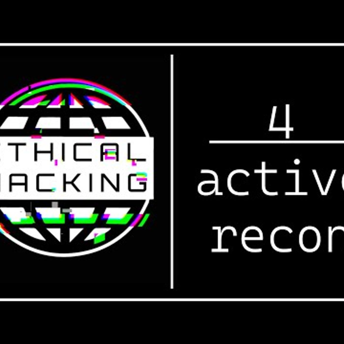 Active Reconnaissance & Enumeration Basics episode artwork