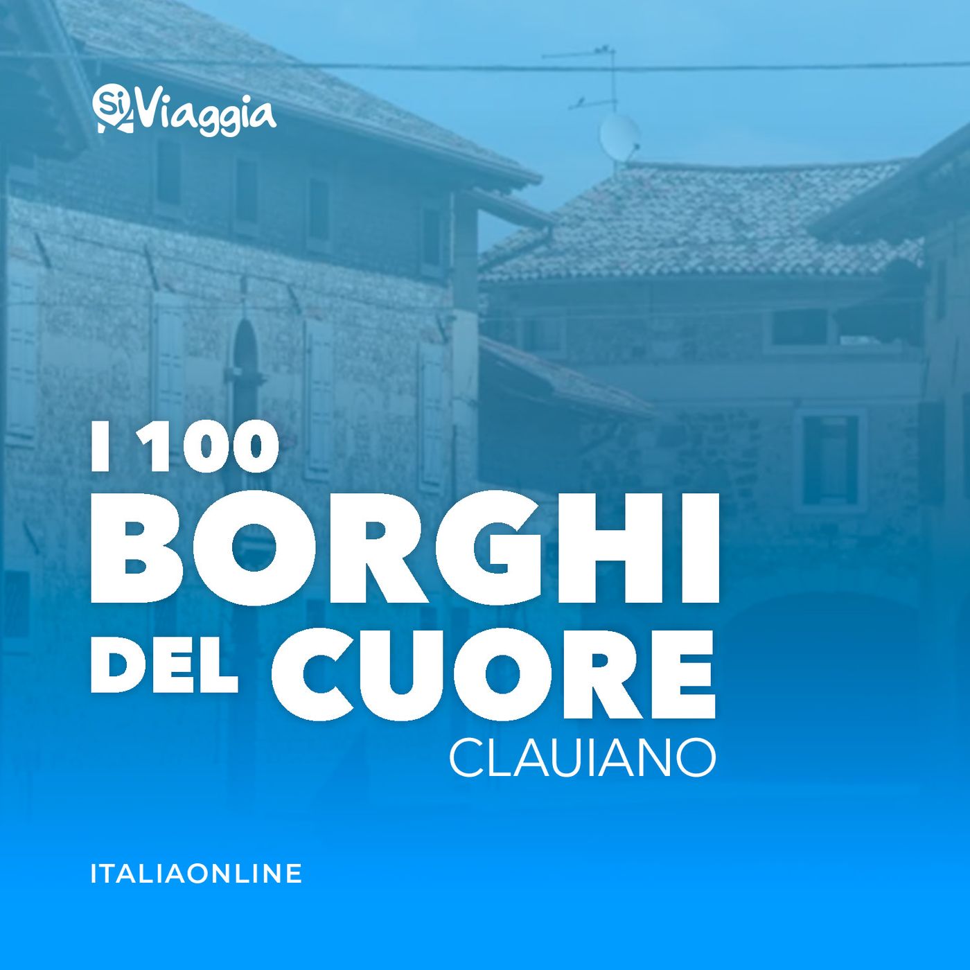 I 100 borghi del cuore di SiViaggia