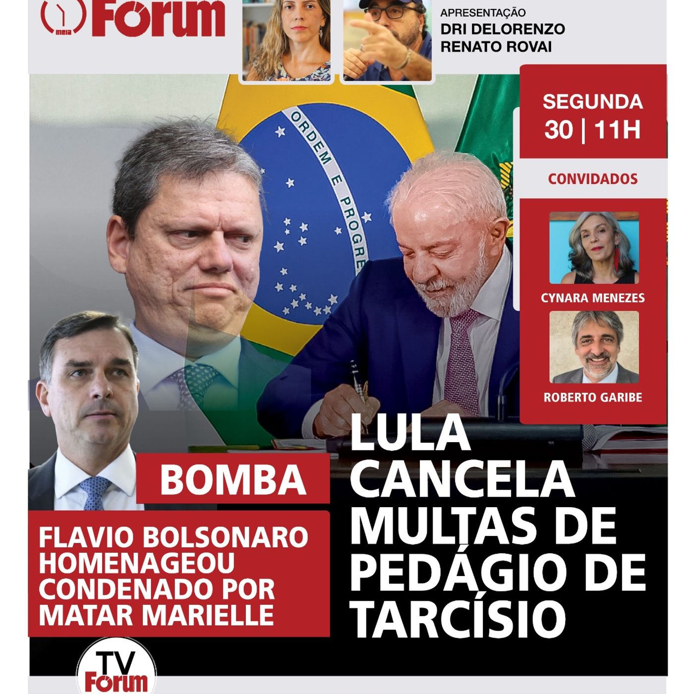 Lula suspende multas de pedágio de Tarcísio | Marielle: Flavio Bolsonaro homenageou major condenado episode artwork