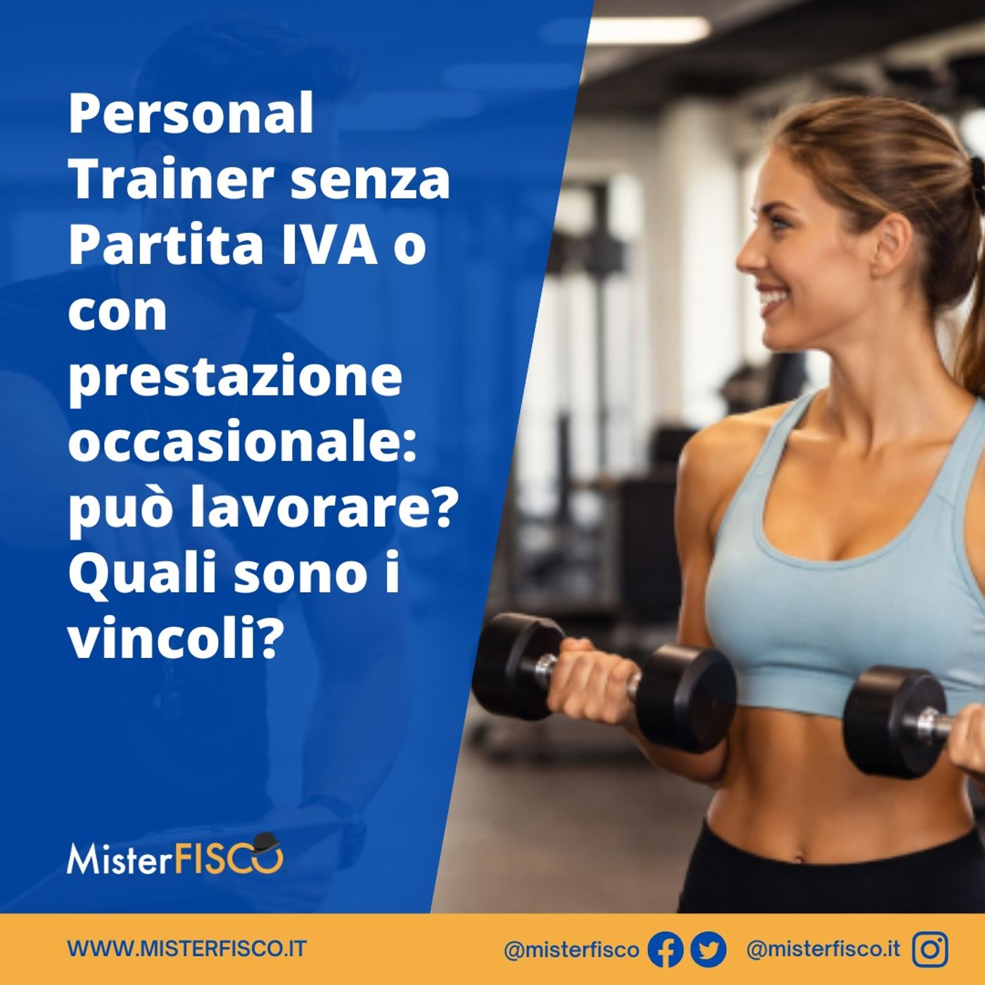 Personal Trainer senza Partita IVA o con prestazione occasionale: può lavorare? Quali sono i vincoli? episode artwork