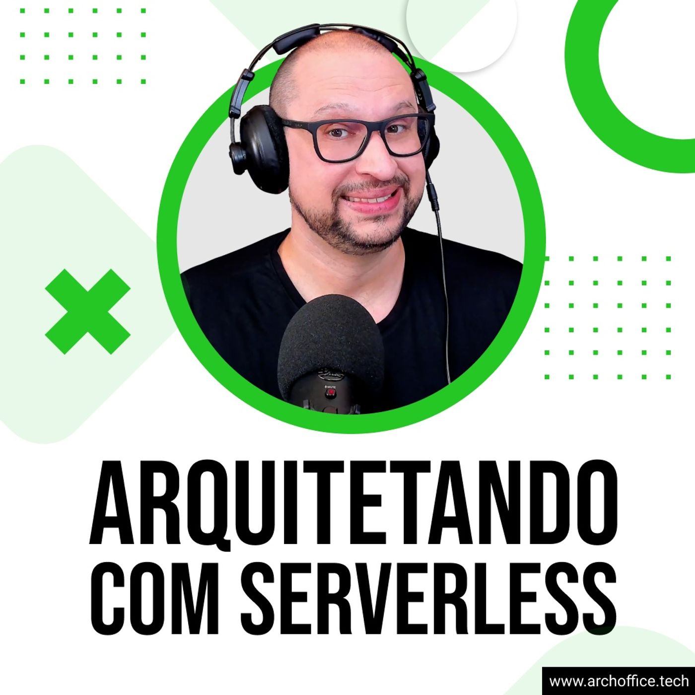Arquitetando com Serverless | Você ArcHExpert episode artwork