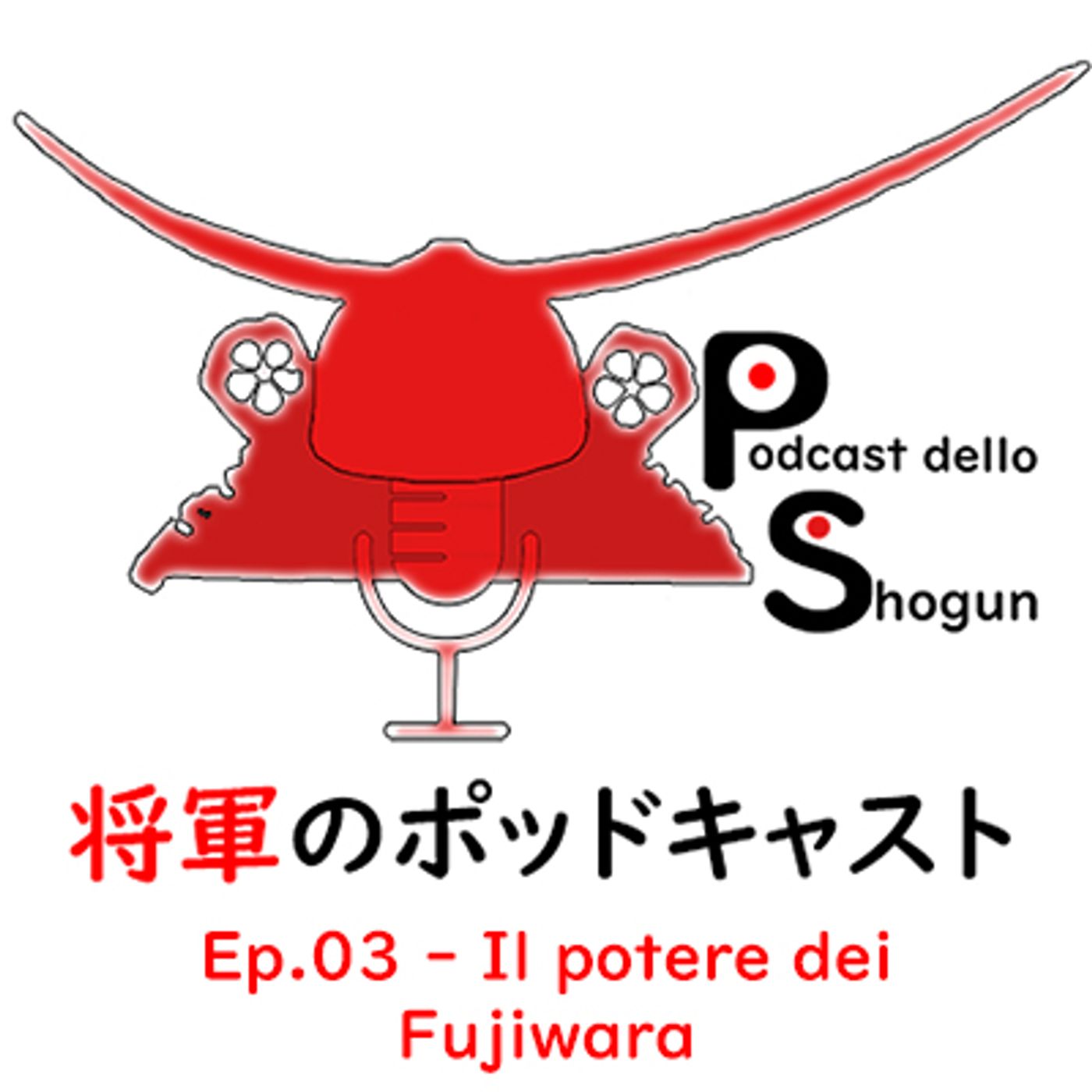 Podcast dello Shogun