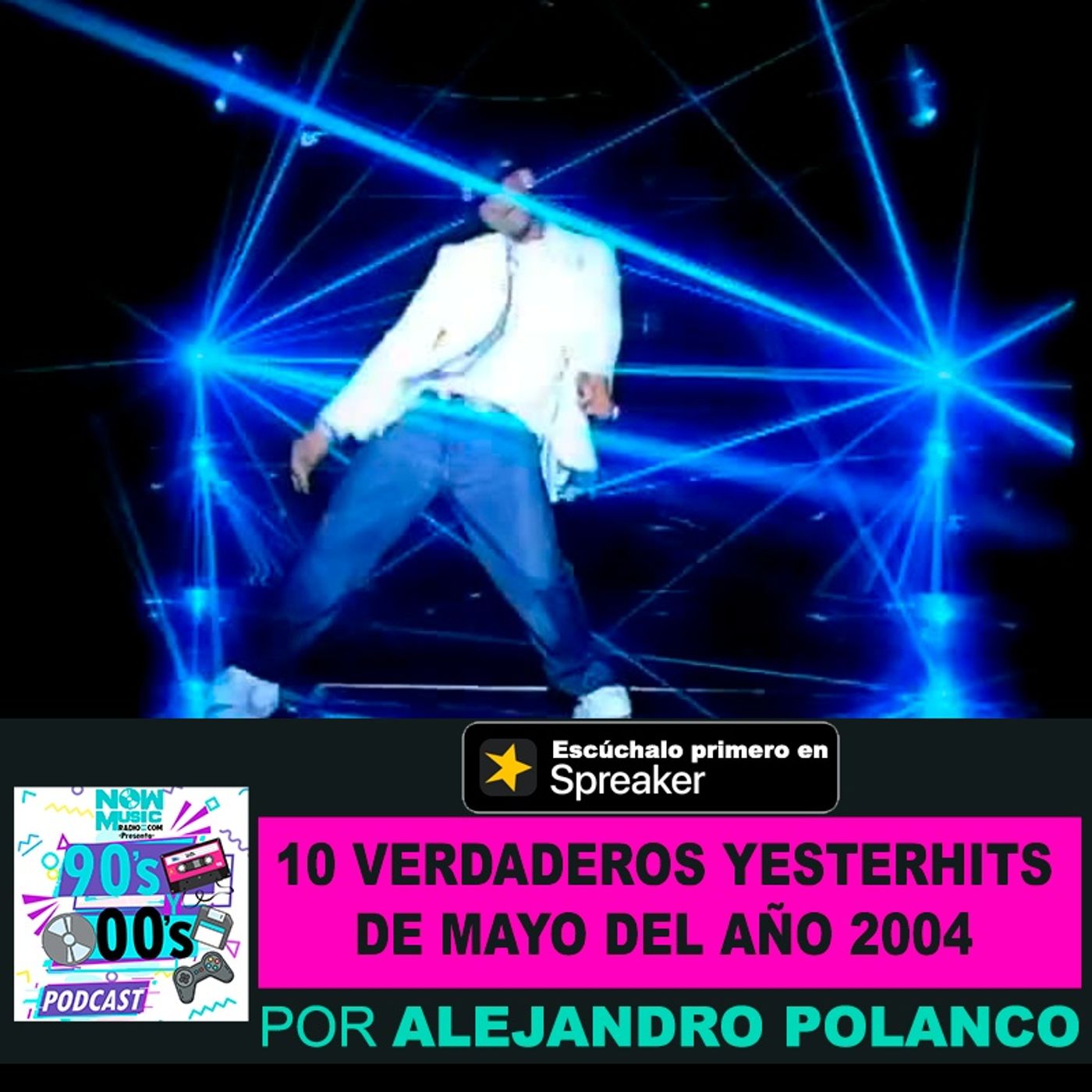 10 Verdaderos Yesterhits que sonaron en Mayo del año 2004 episode artwork
