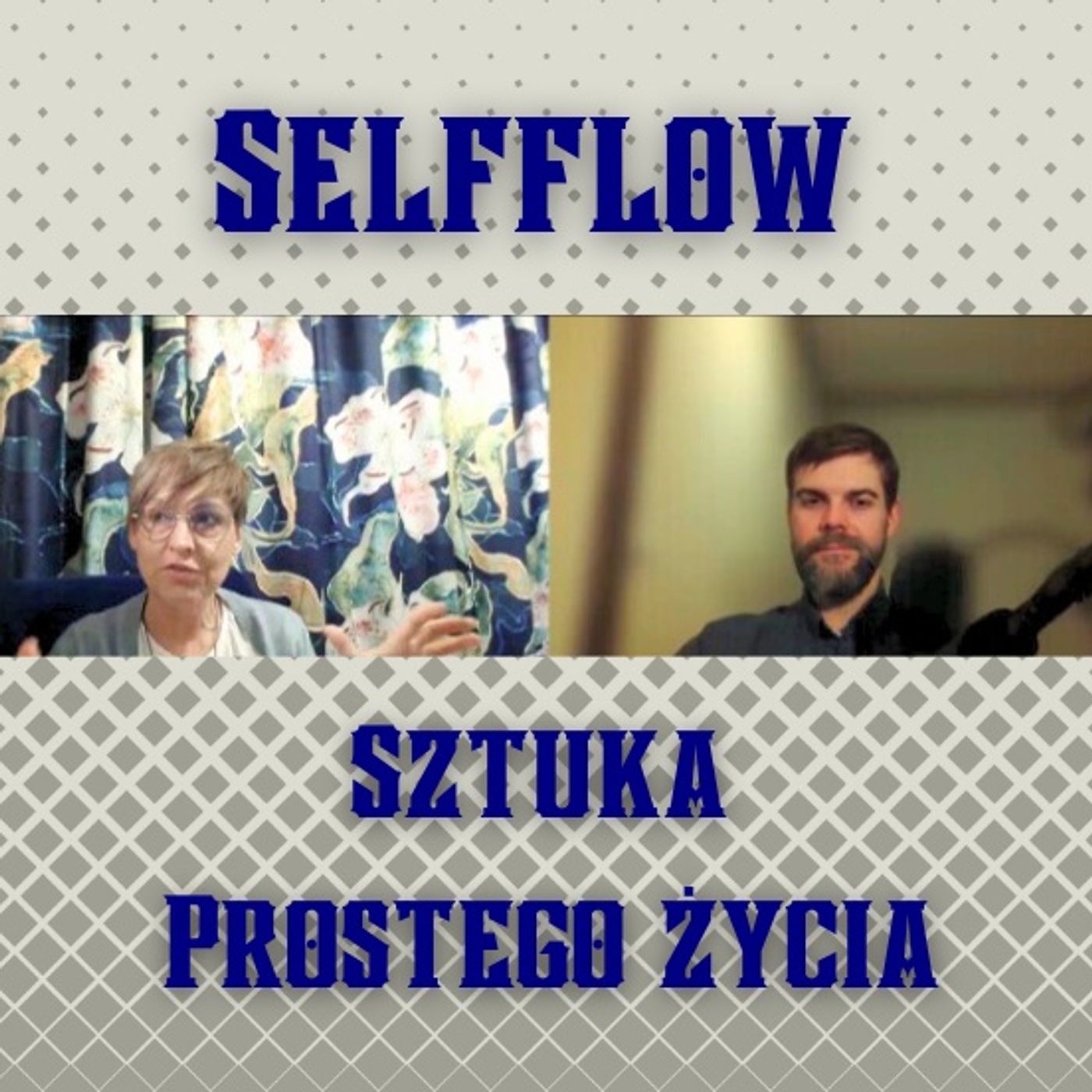 SelfFlow - Sztuka Prostego Życia