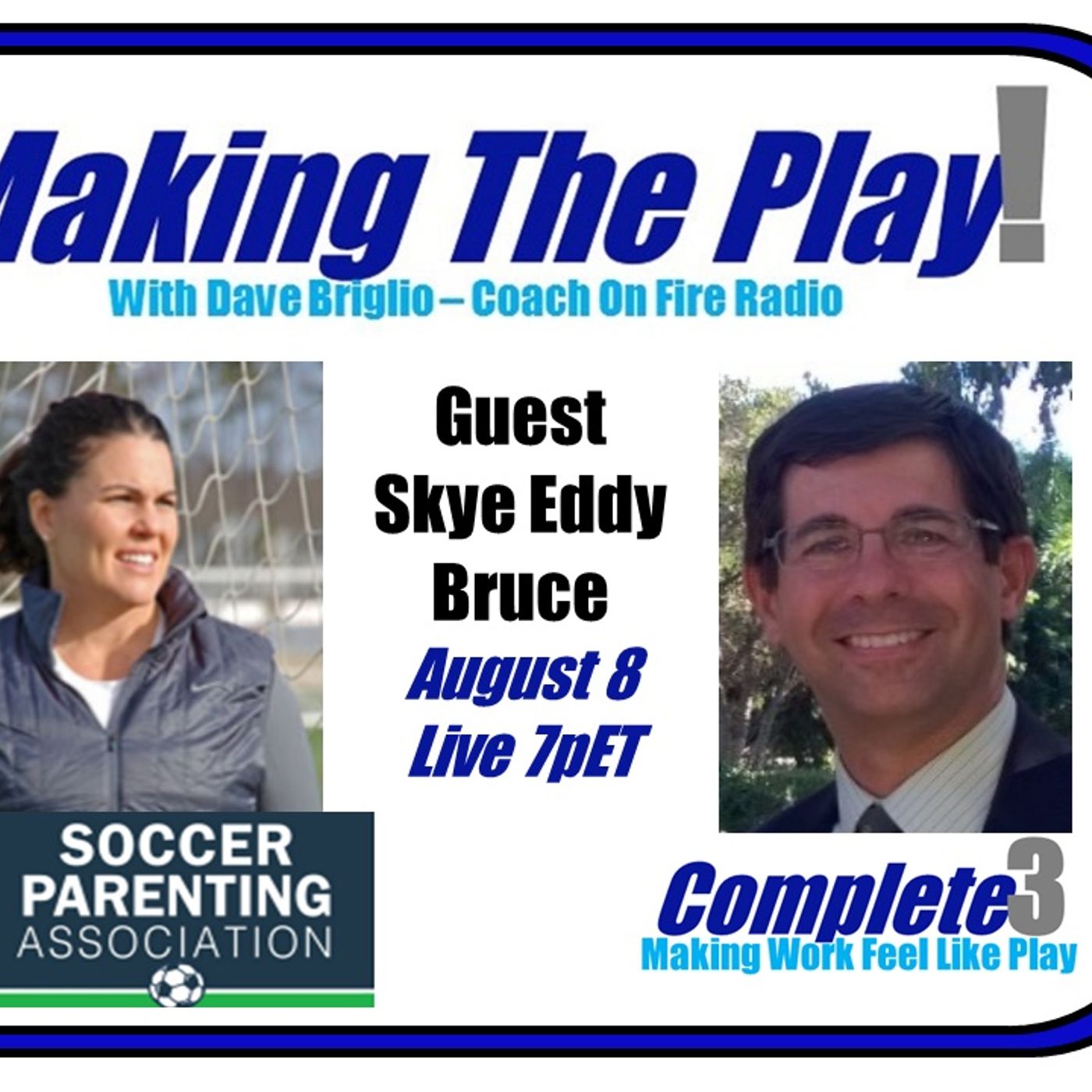 Making The Play #16 - Skye Eddy Bruce, Elevating The Game & Engaging Parents episode artwork