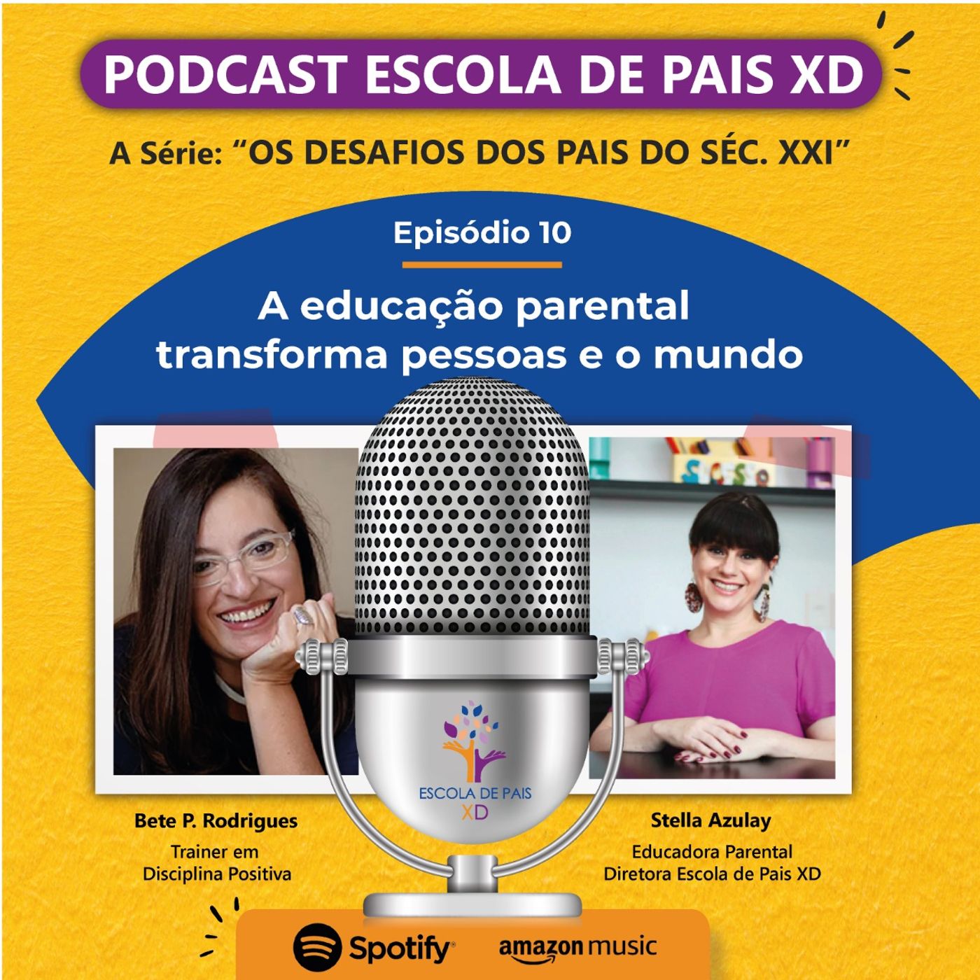 Podcast Escola de Pais XD