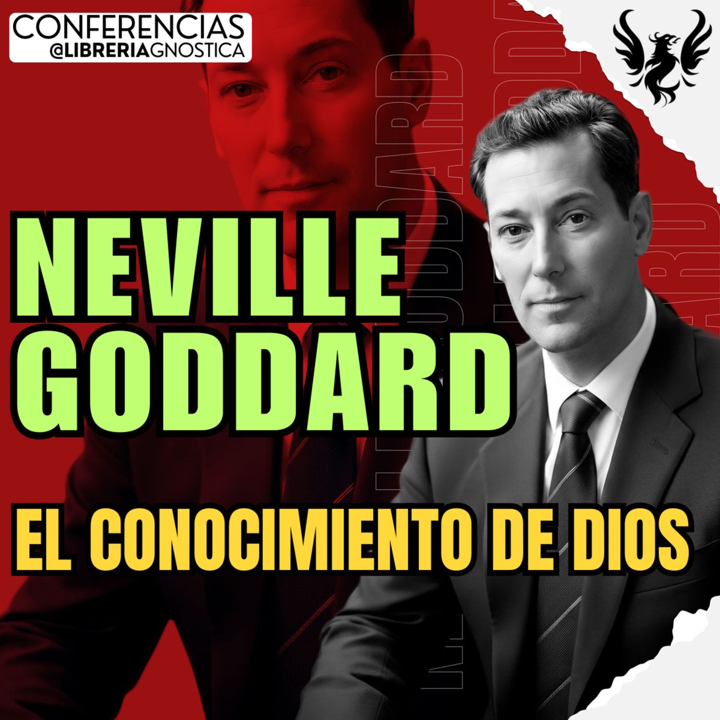 NEVILLE GODDARD ❯ El Conocimiento de Dios ❯ 🔥 Conferencia Completa 💫 Ley de la Asuncion episode artwork