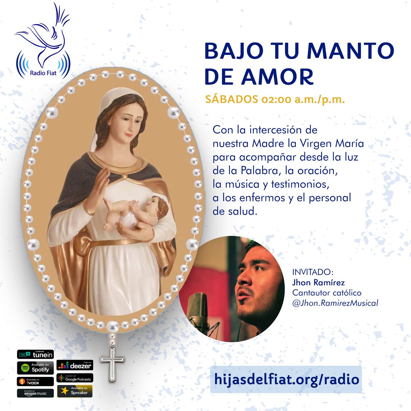 Jhon Ramírez, Bajo tu Manto de Amor episode artwork