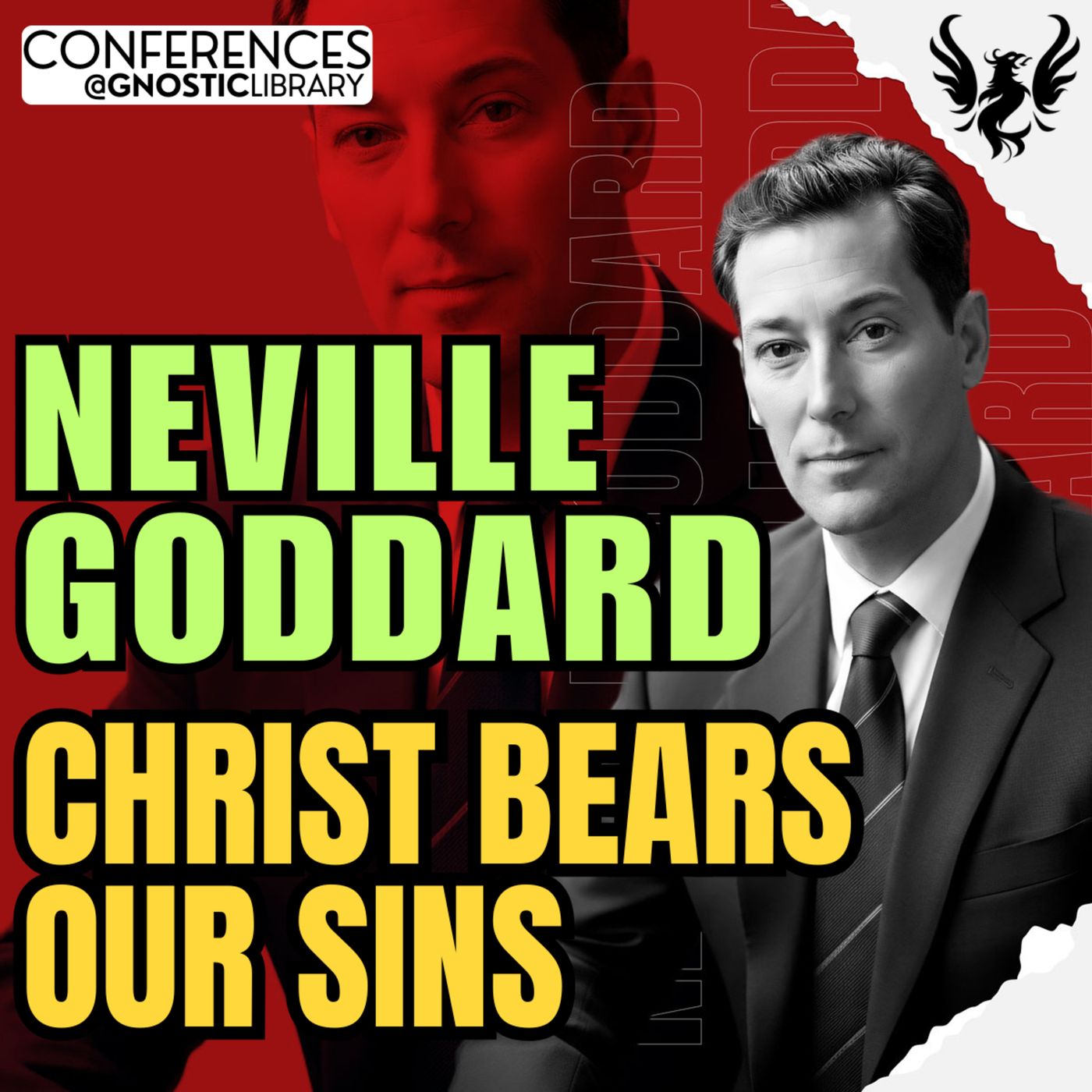 NEVILLE GODDARD ❯ Christ Bears Our Sins 🔥 Full Conference Audio 💫 The Law of Assumption