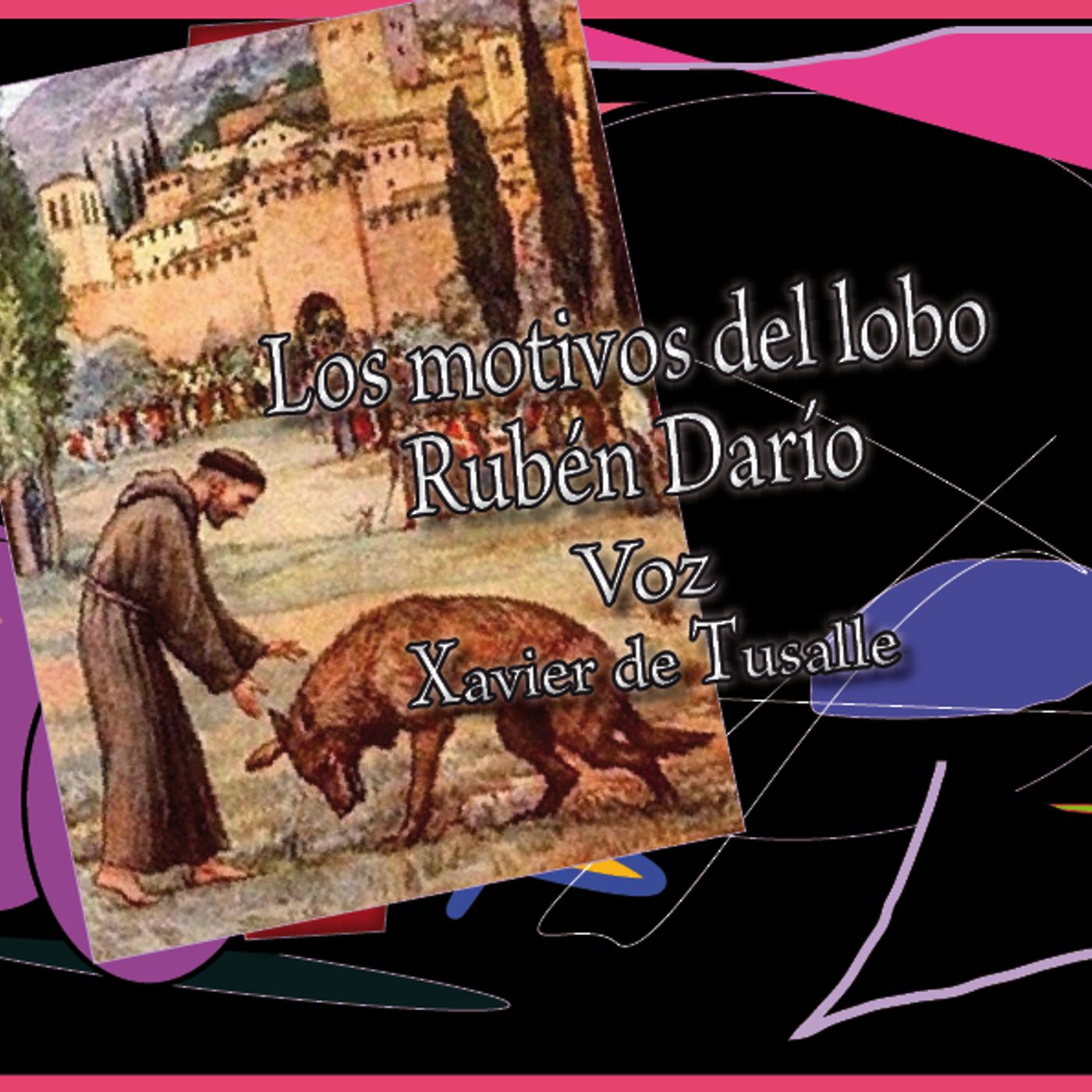 El Fascículo Arqueado - Radio & podcasting - Xavier de Tusalle